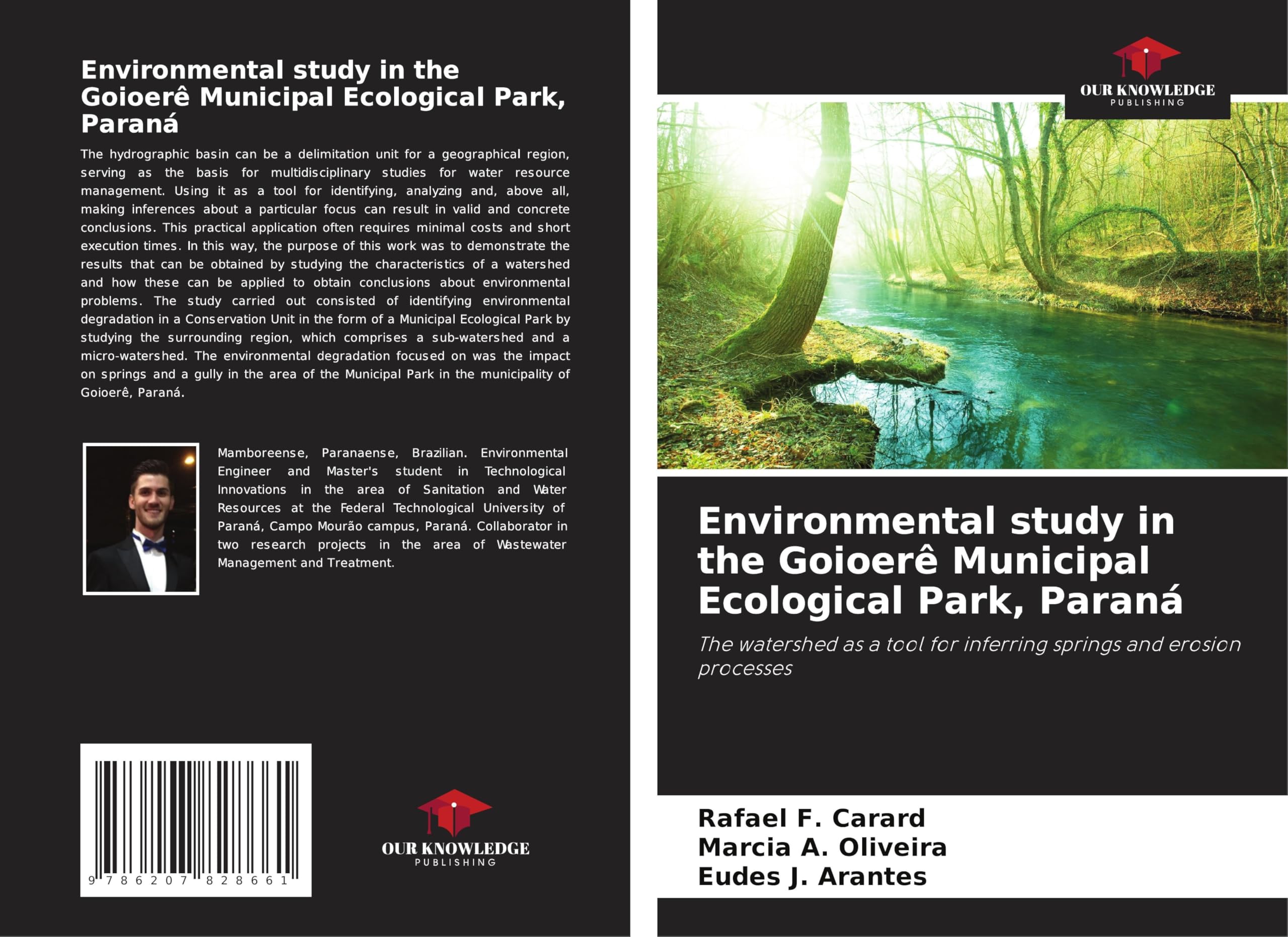 Environmental study in the Goioerê Municipal Ecological Park, Paraná: The watershed as a tool for inferring springs and erosion processes Arts & Music