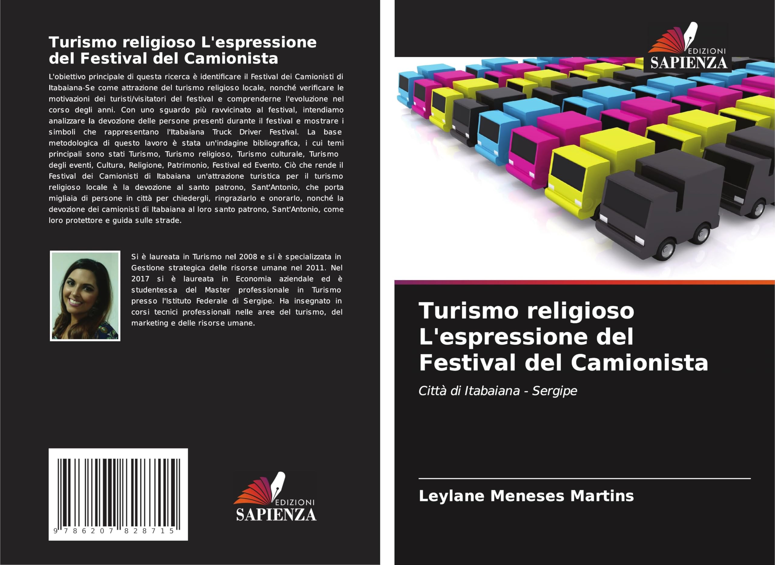 Turismo religioso L'espressione del Festival del Camionista Politics & History