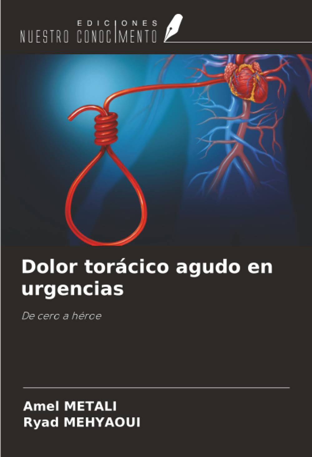 Dolor torácico agudo en urgencias: De cero a héroe Business, Finance & Career