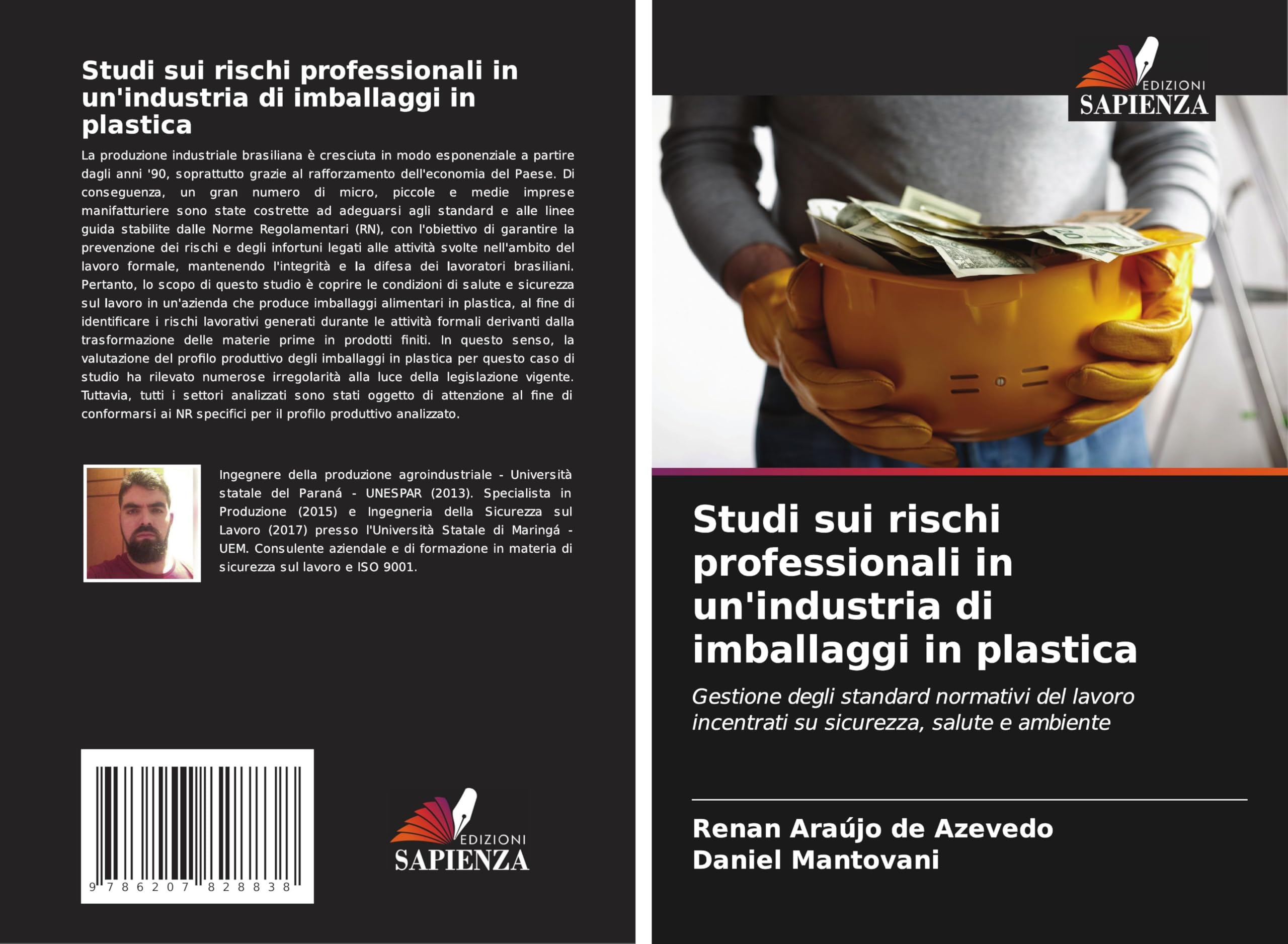 Studi sui rischi professionali in un'industria di imballaggi in plastica: Gestione degli standard normativi del lavoro incentrati su sicurezza, salute e ambiente Books