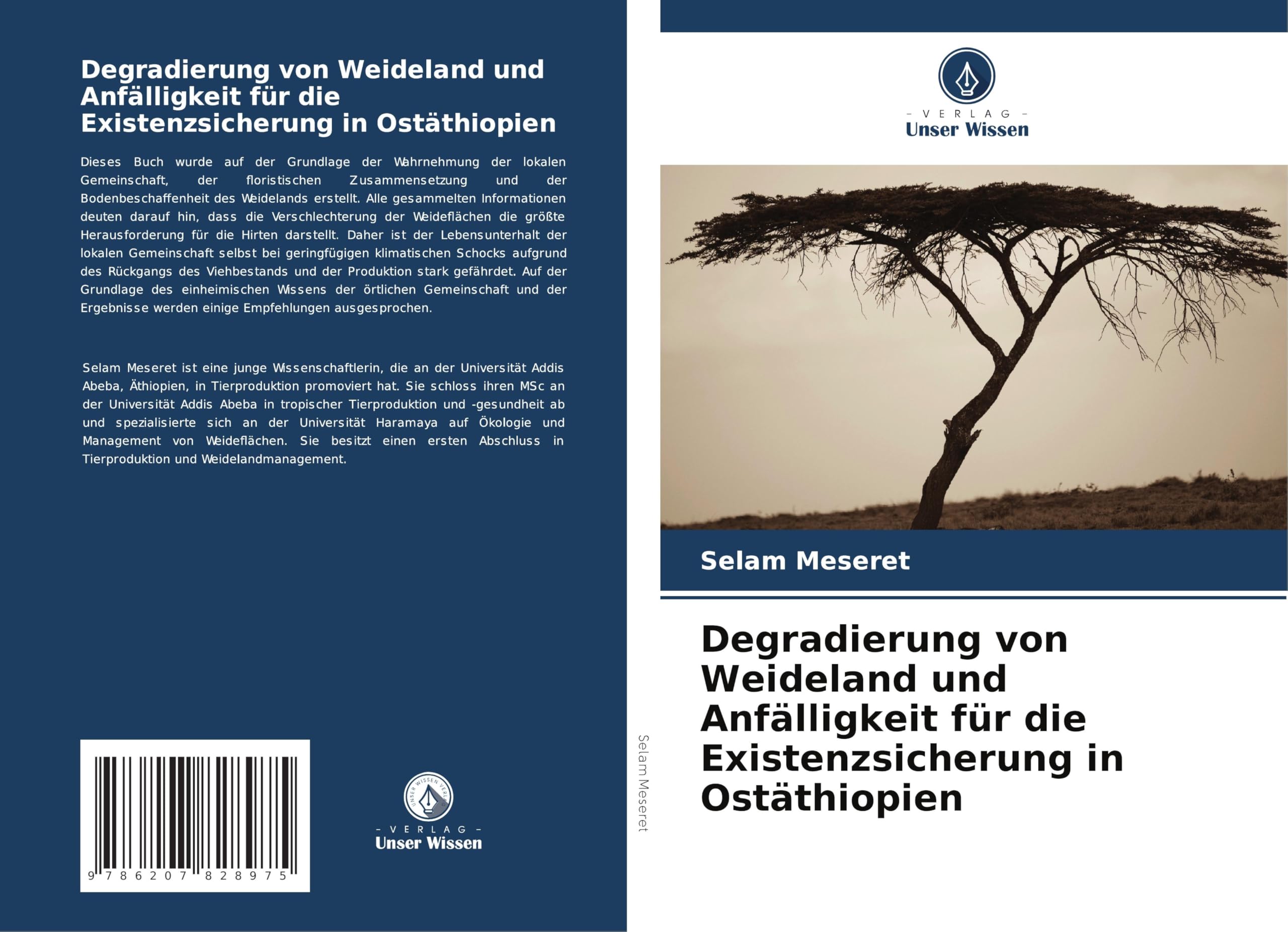 Degradierung von Weideland und Anfälligkeit für die Existenzsicherung in Ostäthiopien Natural Sciences