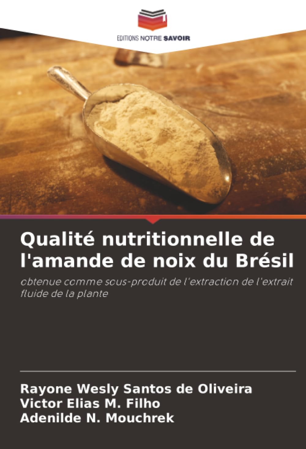 Qualité nutritionnelle de l'amande de noix du Brésil Media & Communication