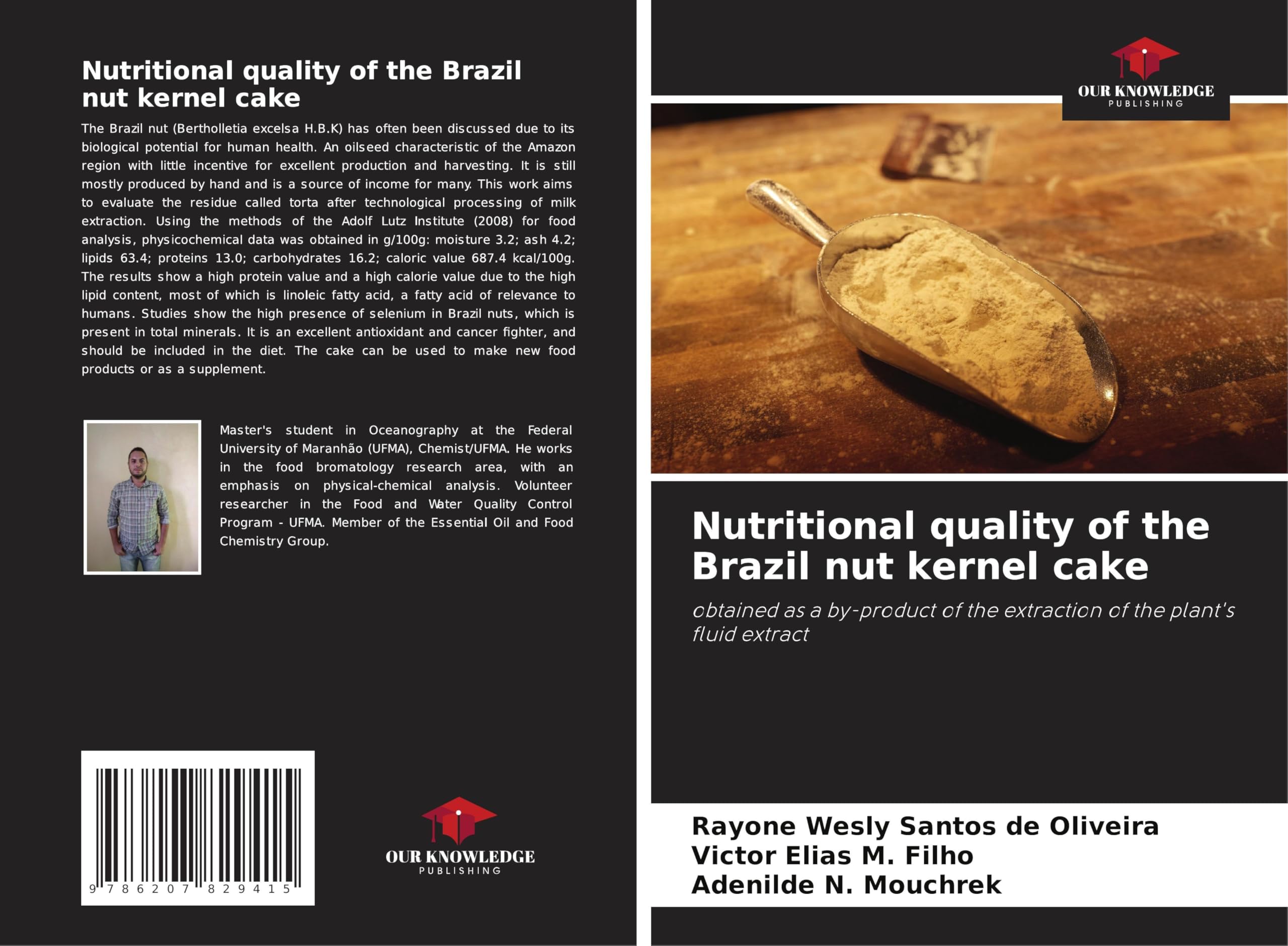 Nutritional quality of the Brazil nut kernel cake Natural Sciences