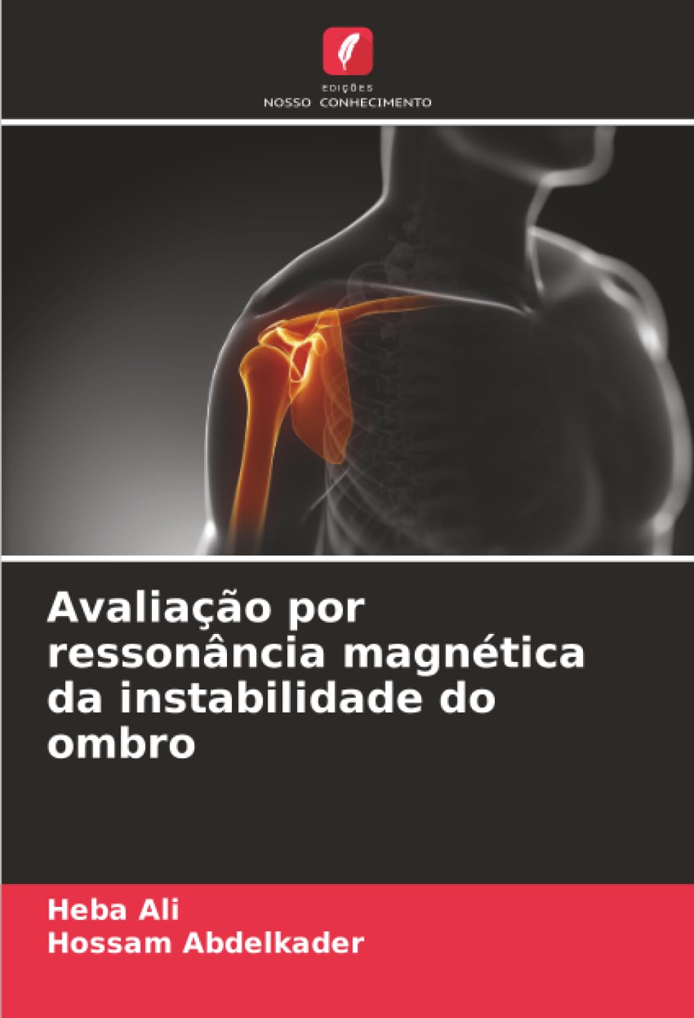 Avaliação por ressonância magnética da instabilidade do ombro Medicine