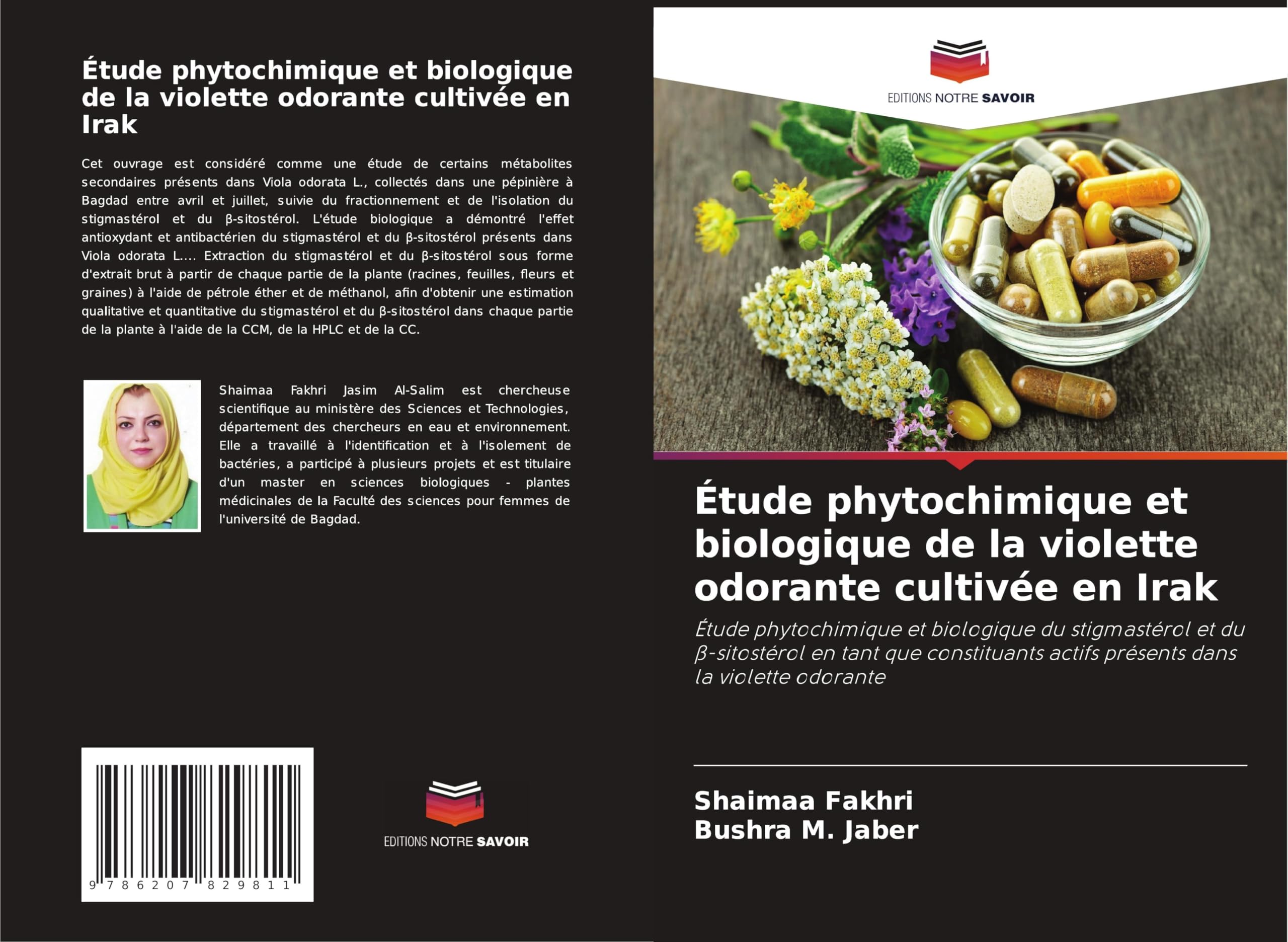 Étude phytochimique et biologique de la violette odorante cultivée en Irak Natural Sciences