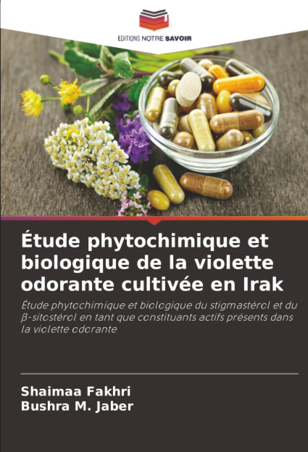 Étude phytochimique et biologique de la violette odorante cultivée en Irak Natural Sciences