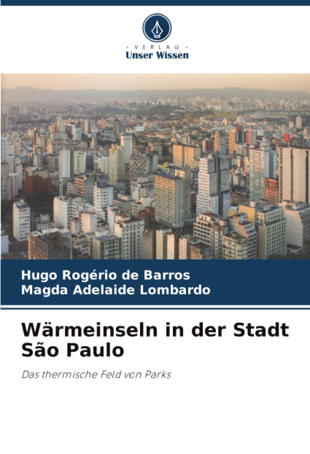 Wärmeinseln in der Stadt São Paulo Geology & Geography