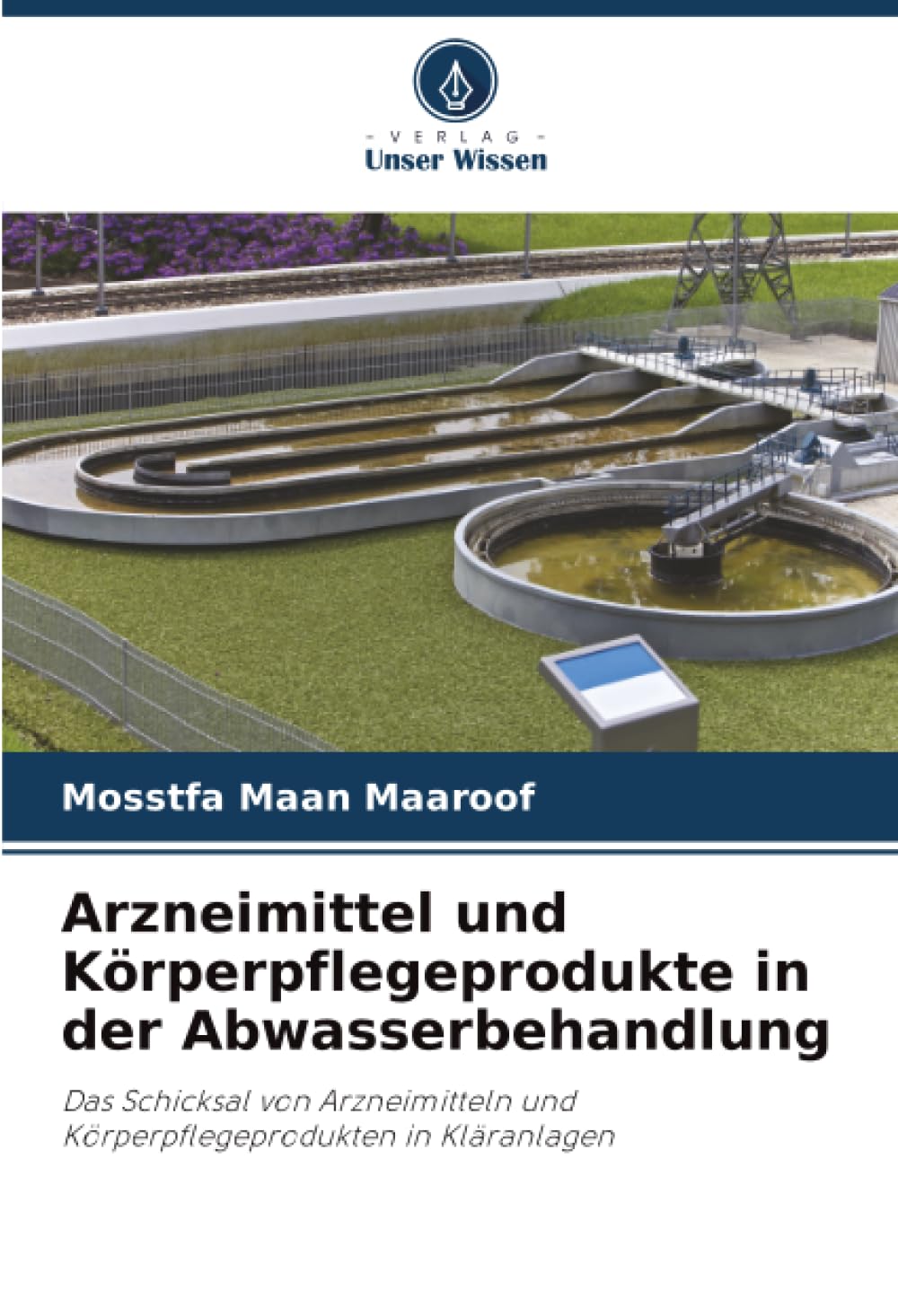 Arzneimittel und Körperpflegeprodukte in der Abwasserbehandlung Business & Technology