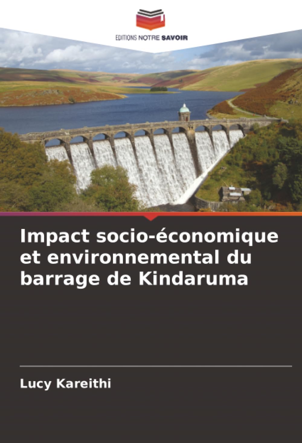 Impact socio-économique et environnemental du barrage de Kindaruma Law