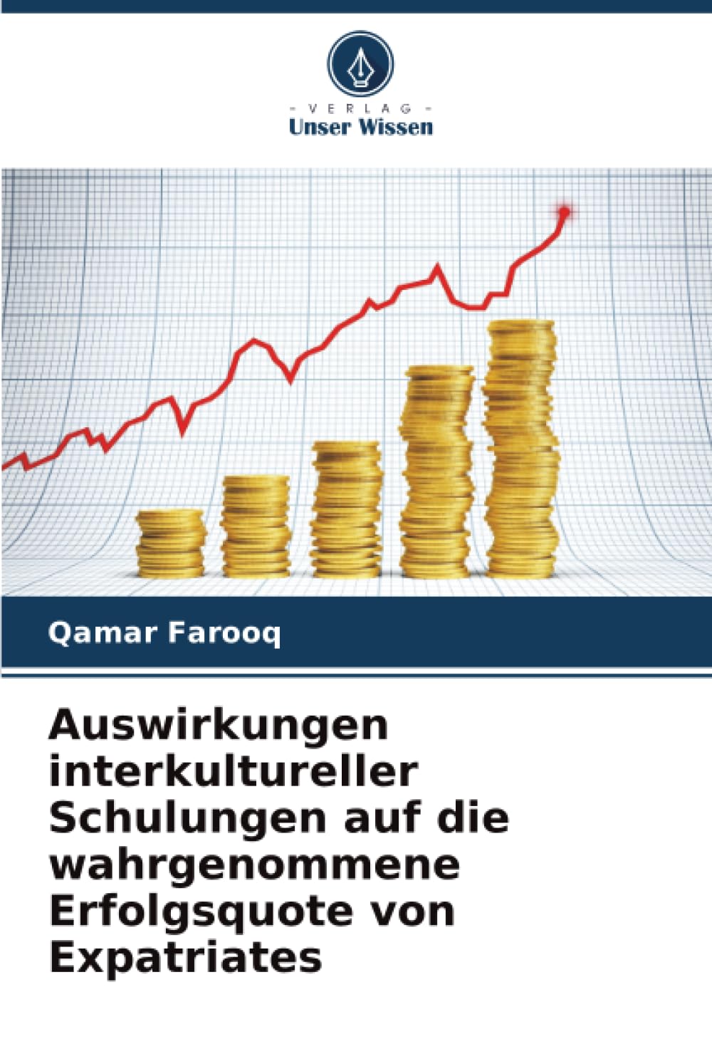 Auswirkungen interkultureller Schulungen auf die wahrgenommene Erfolgsquote von Expatriates Law