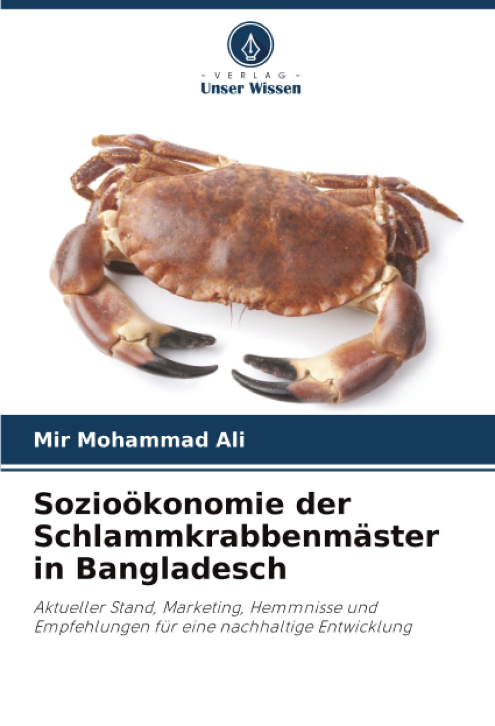 Sozioökonomie der Schlammkrabbenmäster in Bangladesch Law