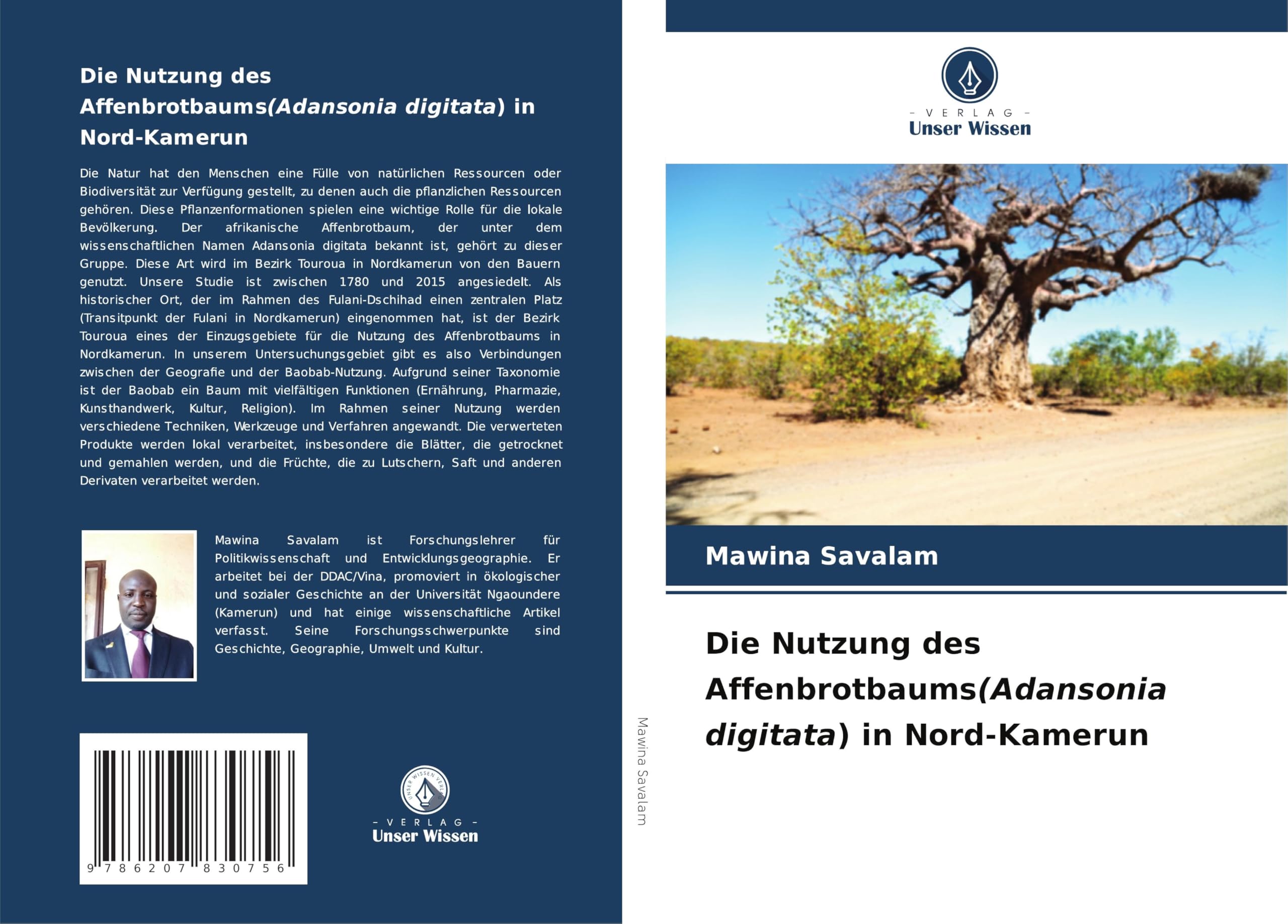 Die Nutzung des Affenbrotbaums(Adansonia digitata) in Nord-Kamerun Natural Sciences