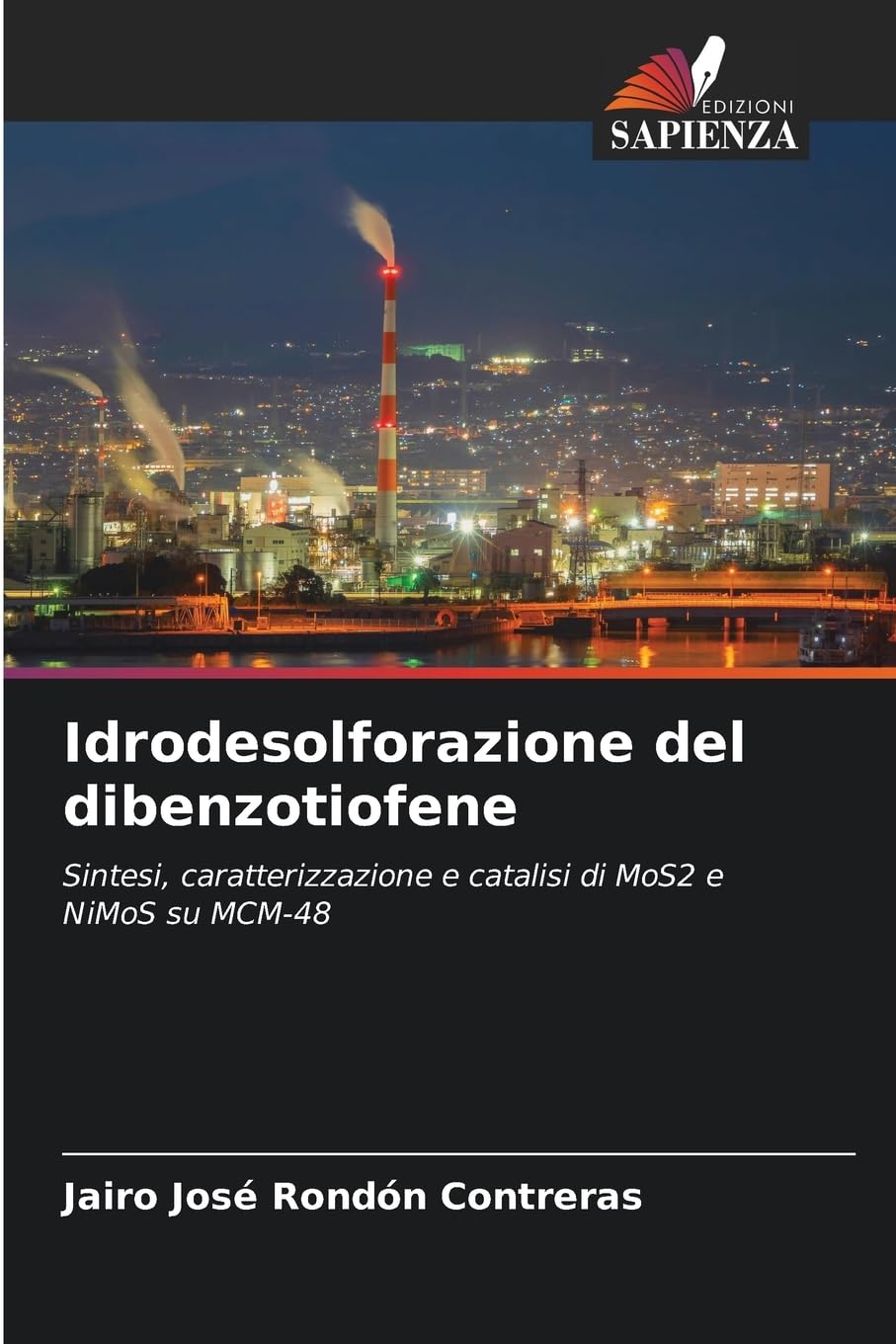 Idrodesolforazione del dibenzotiofene Business & Technology Books
