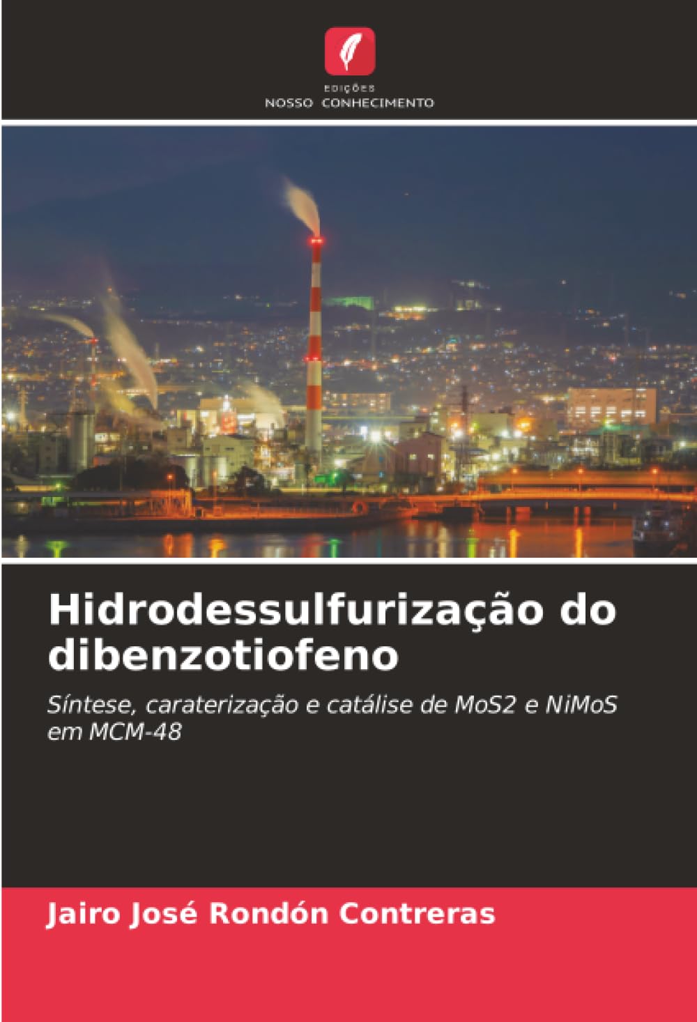Hidrodessulfurização do dibenzotiofeno Business & Technology