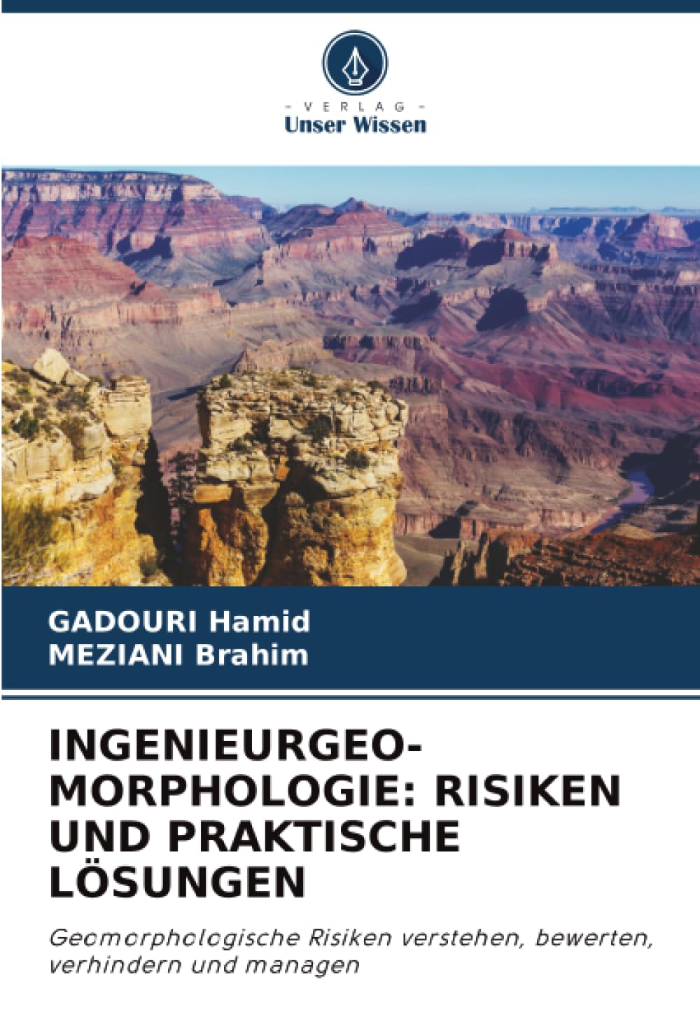 INGENIEURGEO-MORPHOLOGIE: RISIKEN UND PRAKTISCHE LÖSUNGEN Architecture