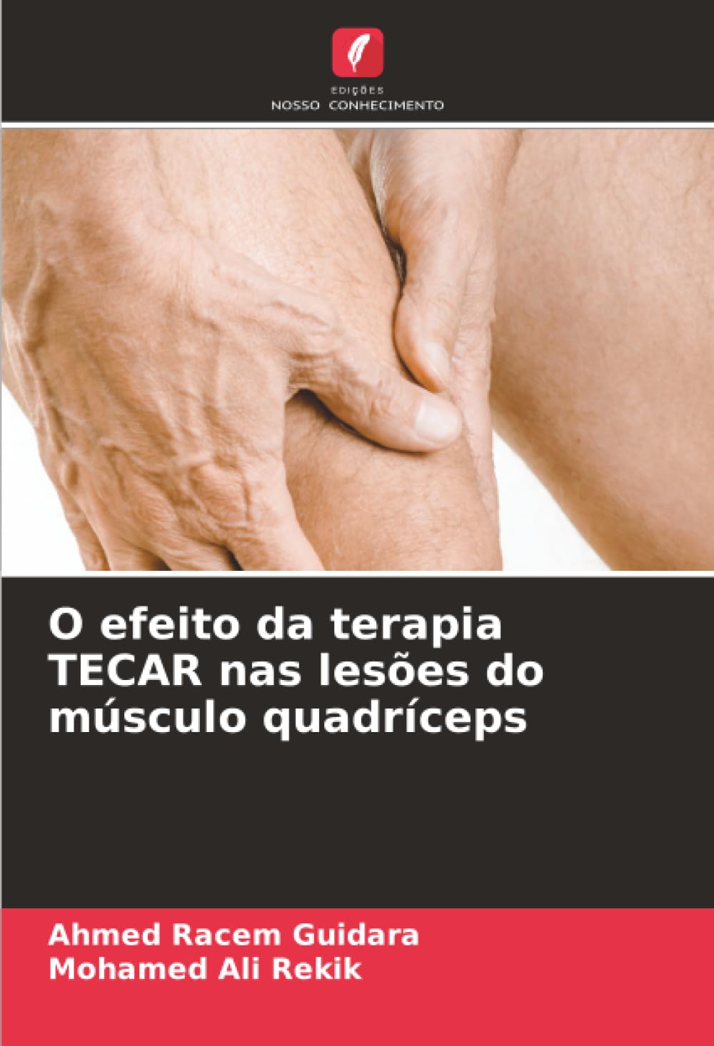 O efeito da terapia TECAR nas lesões do músculo quadríceps Arts & Music