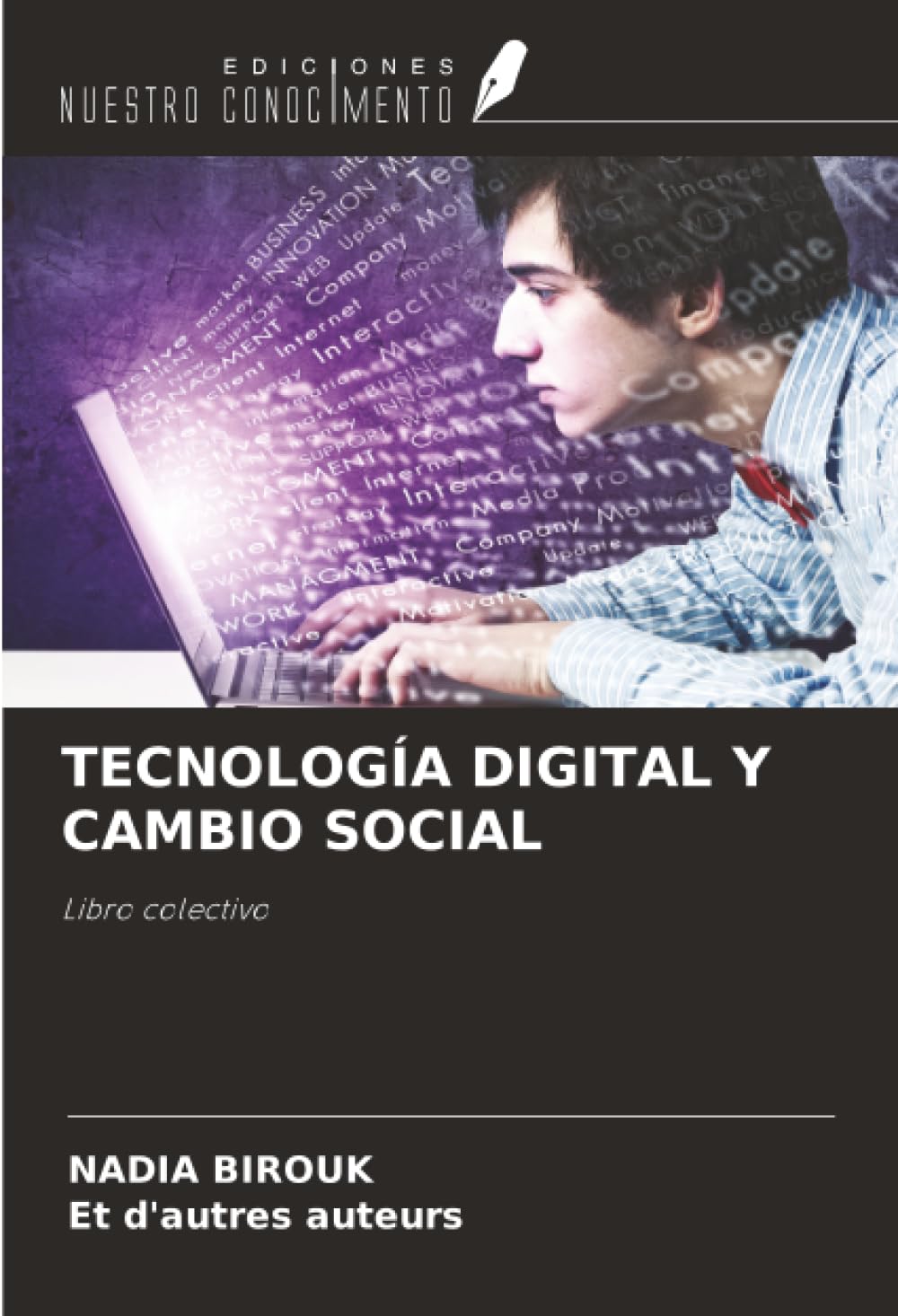 TECNOLOGÍA DIGITAL Y CAMBIO SOCIAL Social Sciences