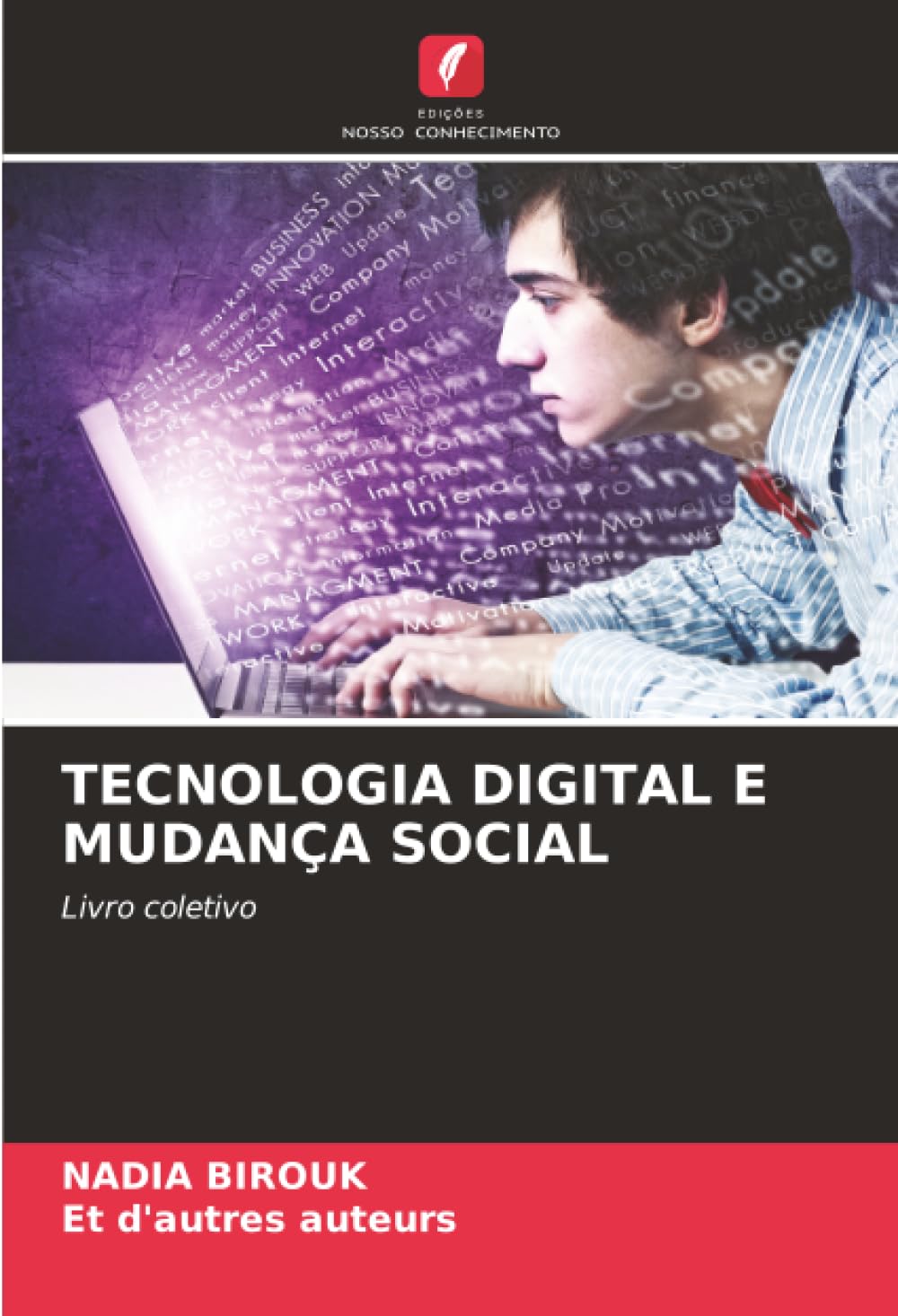 TECNOLOGIA DIGITAL E MUDANÇA SOCIAL Books
