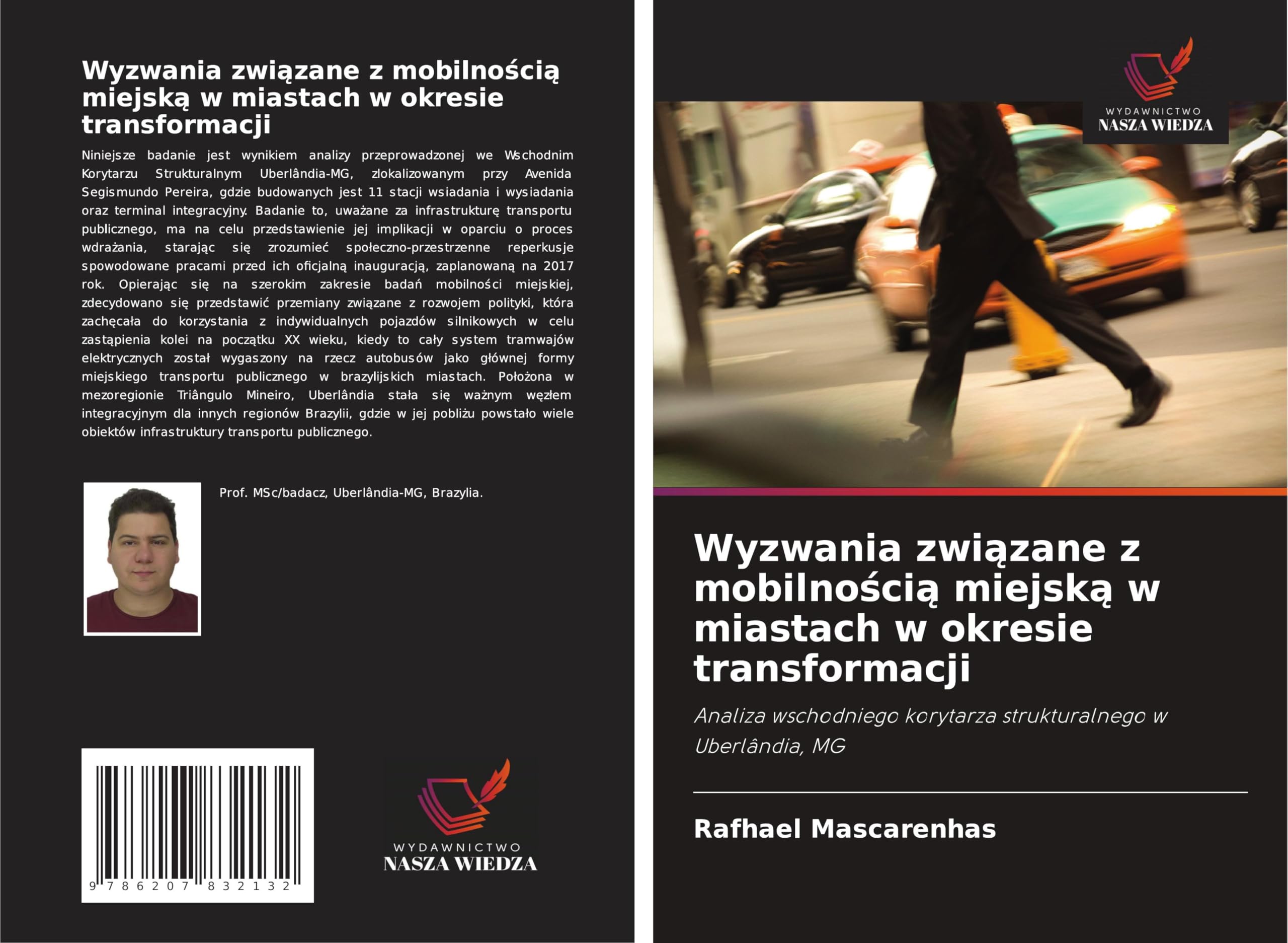 Wyzwania zwi¿zane z mobilno¿ci¿ miejsk¿ w miastach w okresie transformacji Business & Technology