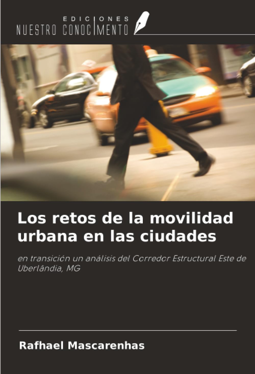 Los retos de la movilidad urbana en las ciudades Business & Technology