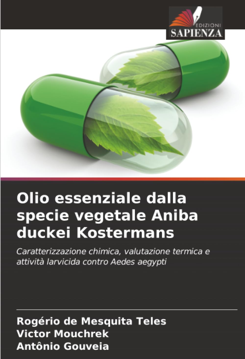 Olio essenziale dalla specie vegetale Aniba duckei Kostermans Natural Sciences