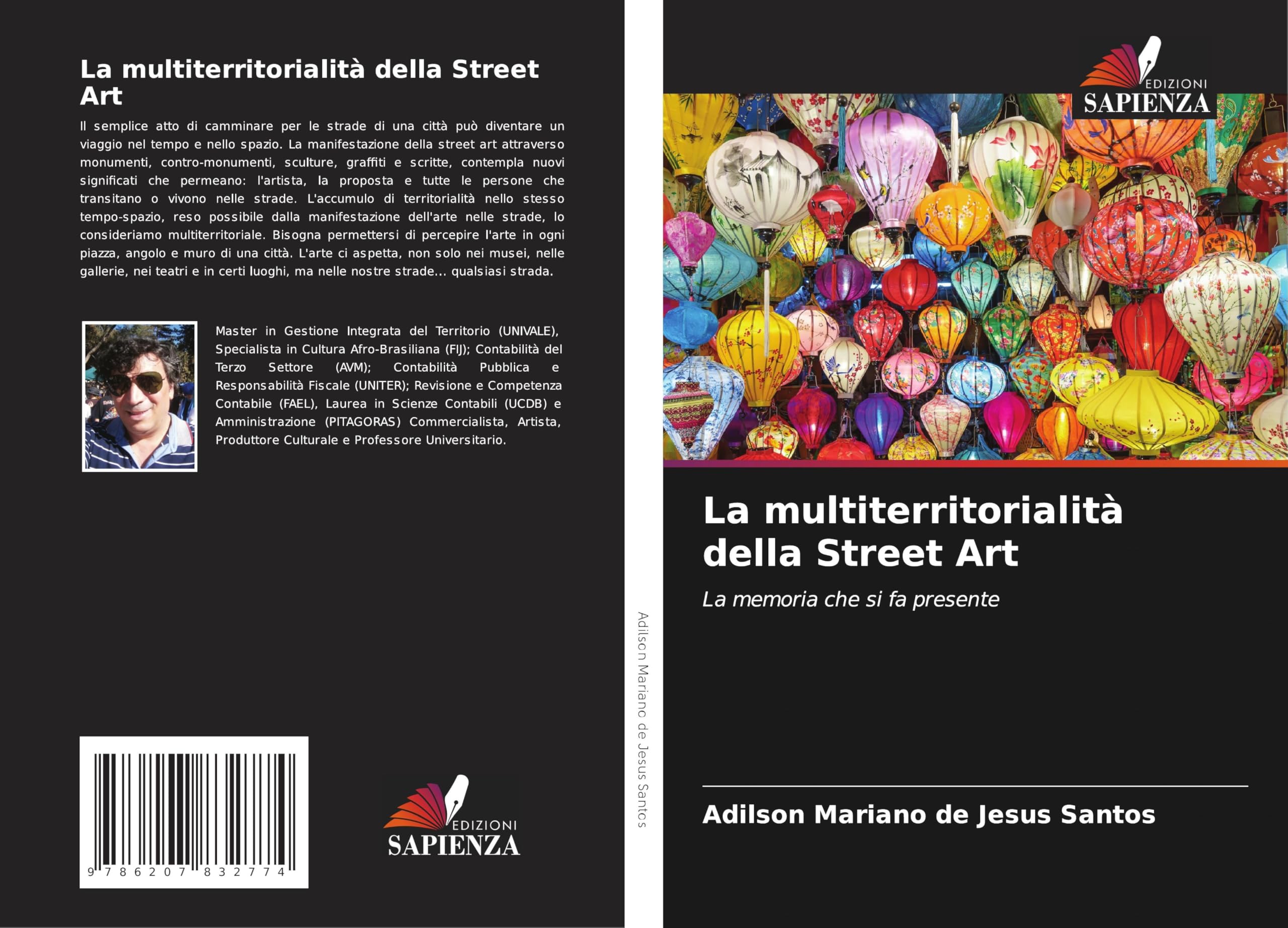 La multiterritorialità della Street Art: La memoria che si fa presente Film, Art & Culture