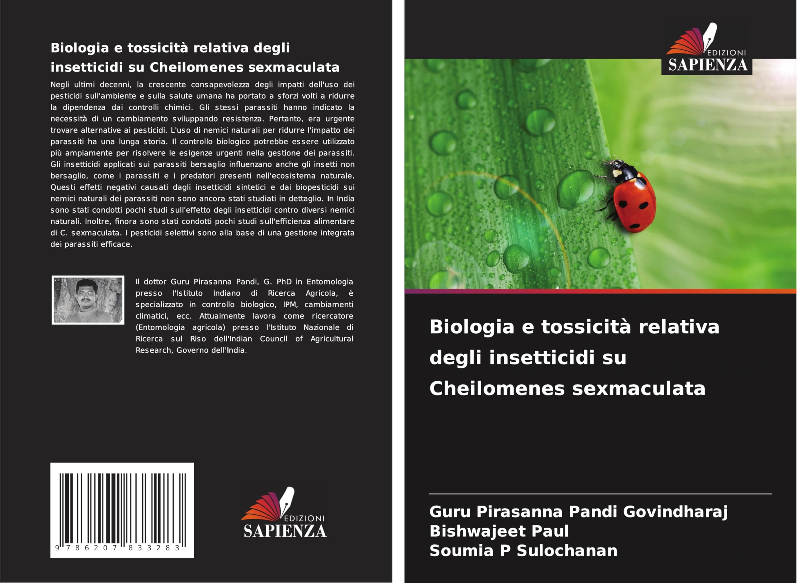 Biologia e tossicità relativa degli insetticidi su Cheilomenes sexmaculata Natural Sciences