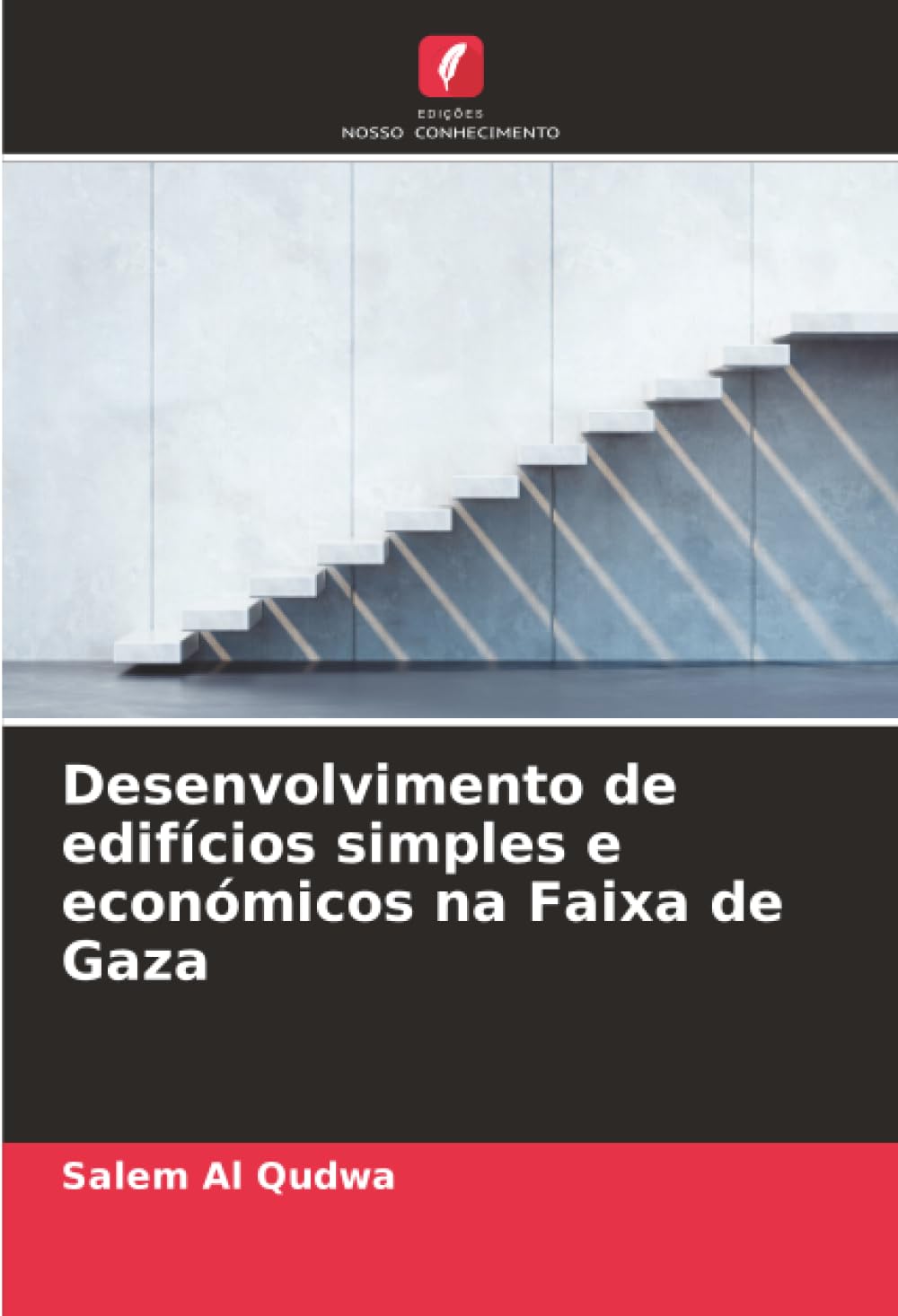 Desenvolvimento de edifícios simples e económicos na Faixa de Gaza Architecture