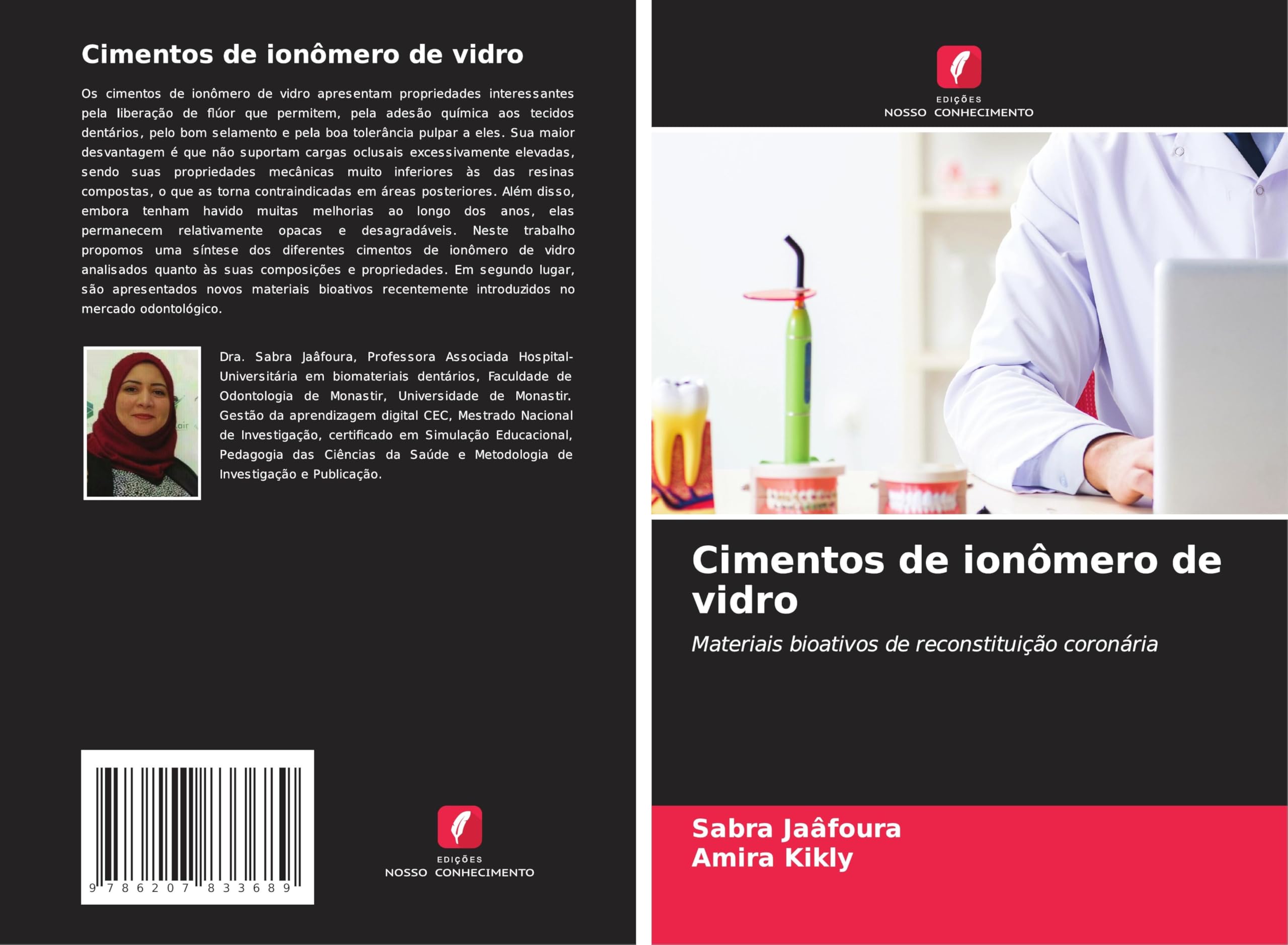 Cimentos de ionômero de vidro: Materiais bioativos de reconstituição coronária Medicine