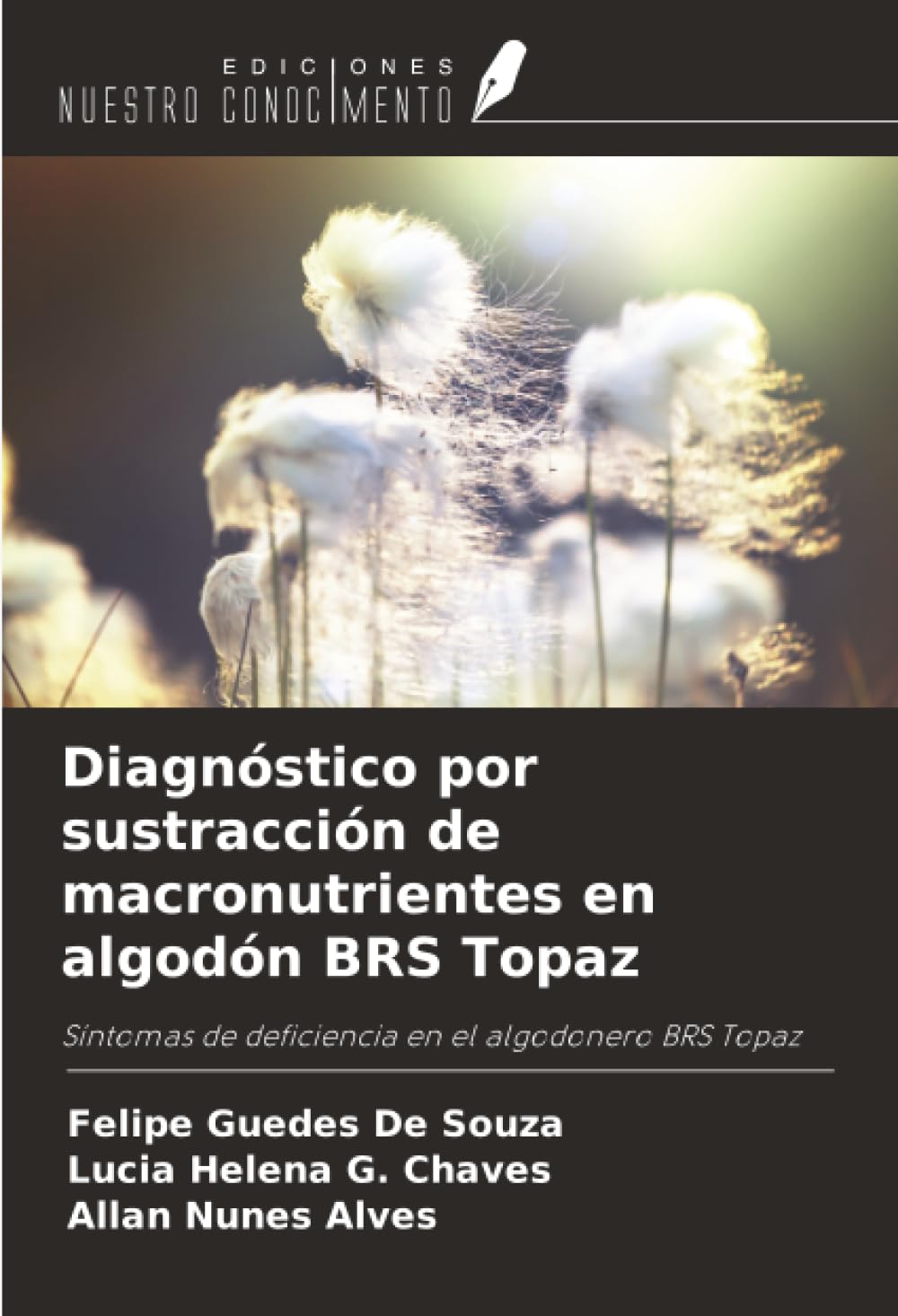 Diagnóstico por sustracción de macronutrientes en algodón BRS Topaz Natural Sciences