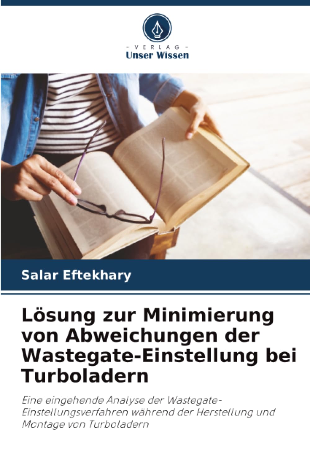 Lösung zur Minimierung von Abweichungen der Wastegate-Einstellung bei Turboladern Business & Technology