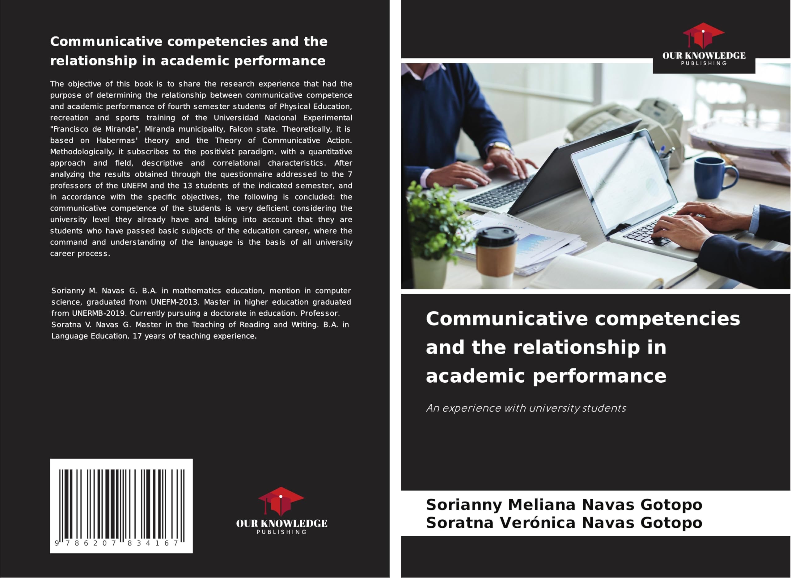 Communicative competencies and the relationship in academic performance Education & Training