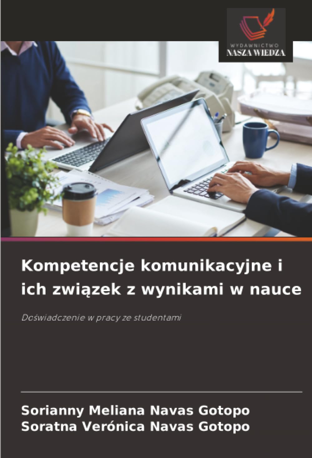 Kompetencje komunikacyjne i ich zwi¿zek z wynikami w nauce Education & Training