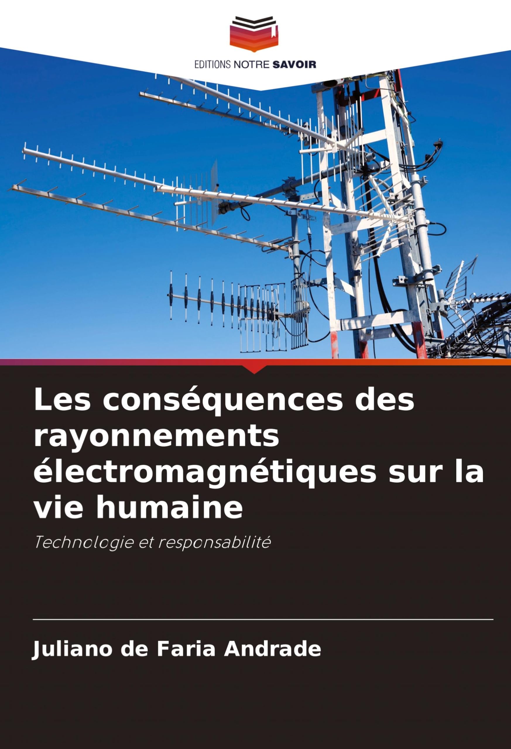 Les conséquences des rayonnements électromagnétiques sur la vie humaine Business & Technology