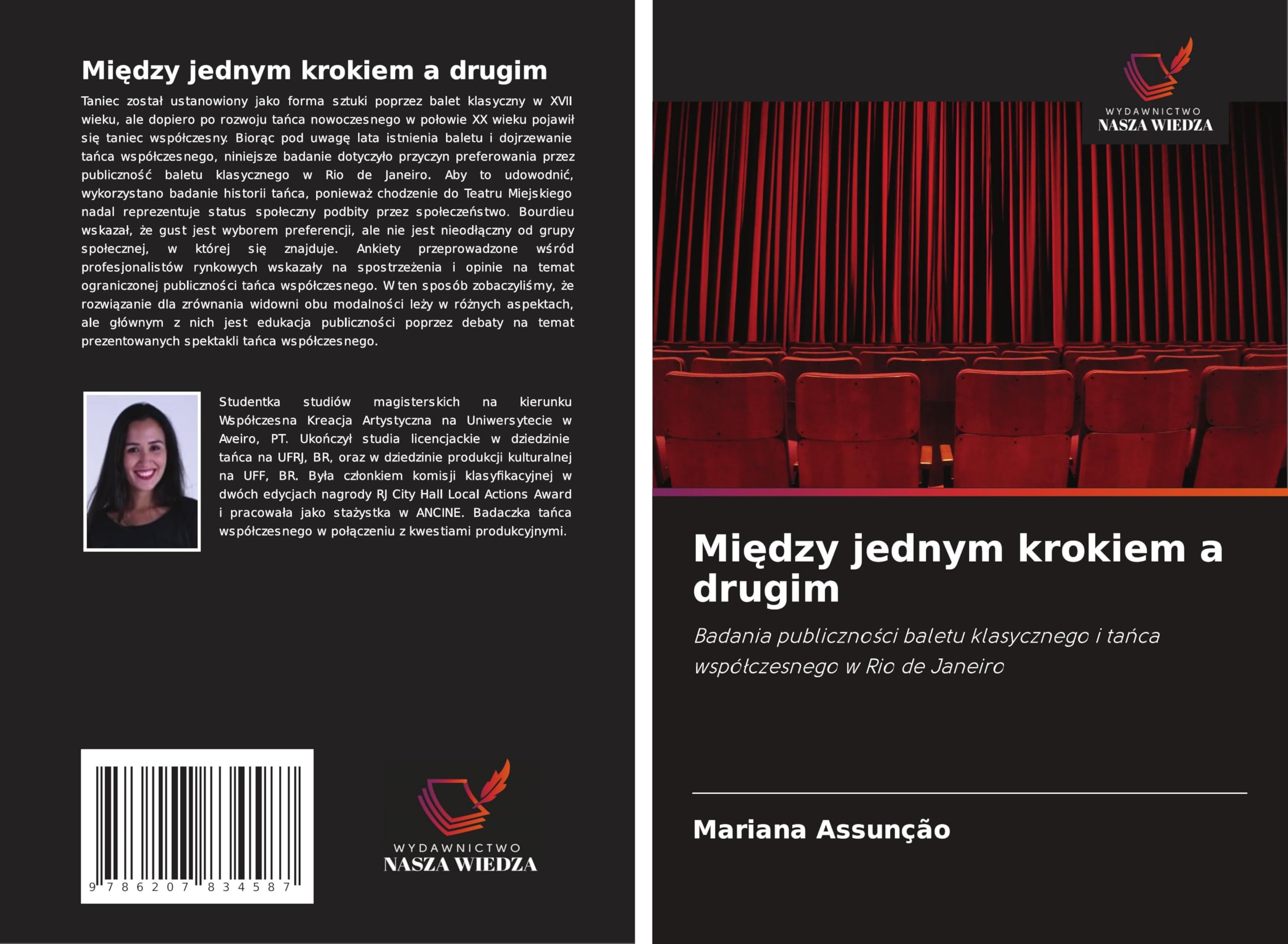 Mi¿dzy jednym krokiem a drugim: Badania publiczno¿ci baletu klasycznego i ta¿ca wspó¿czesnego w Rio de Janeiro Film, Art & Culture