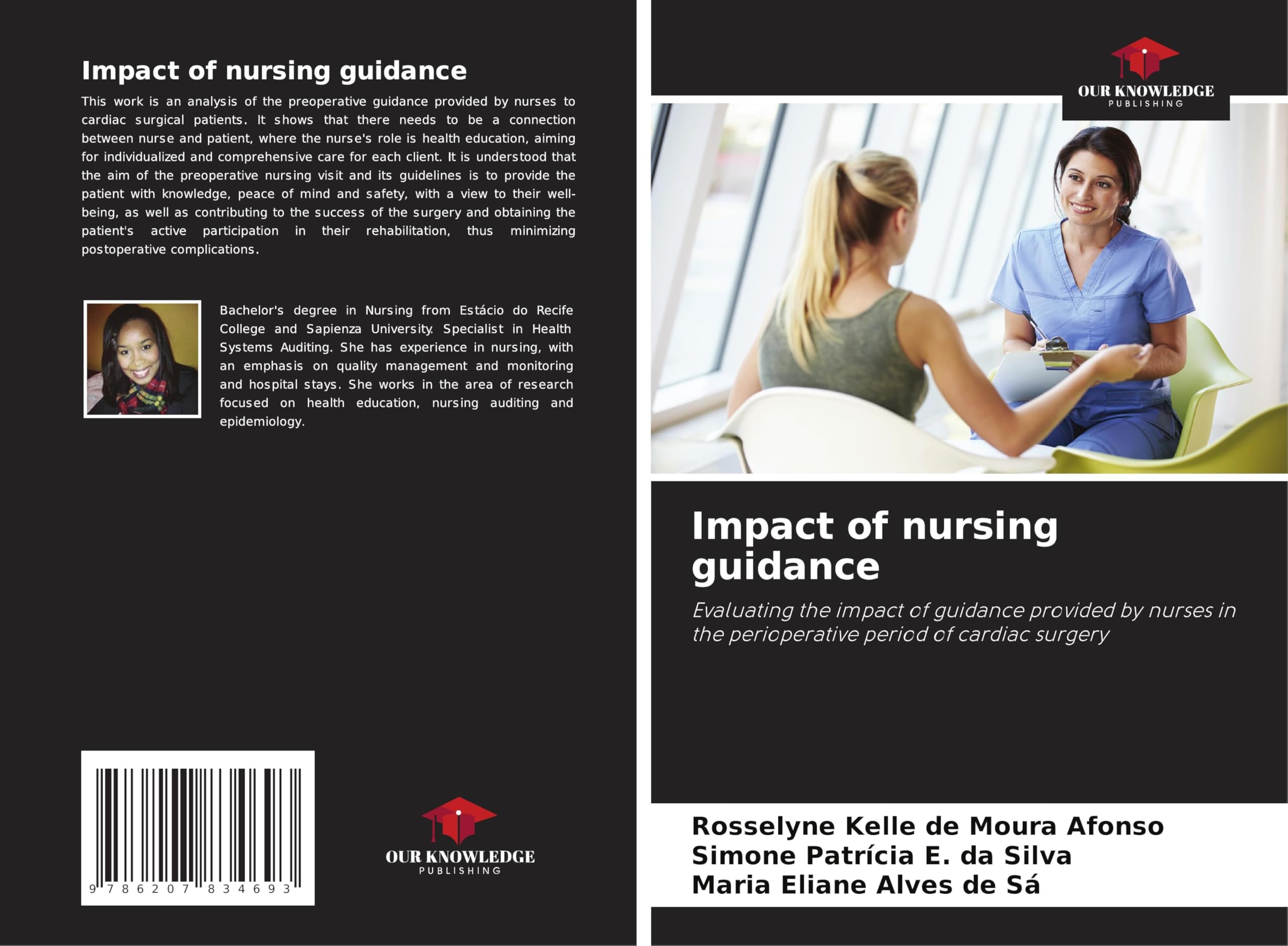Impact of nursing guidance: Evaluating the impact of guidance provided by nurses in the perioperative period of cardiac surgery Medicine