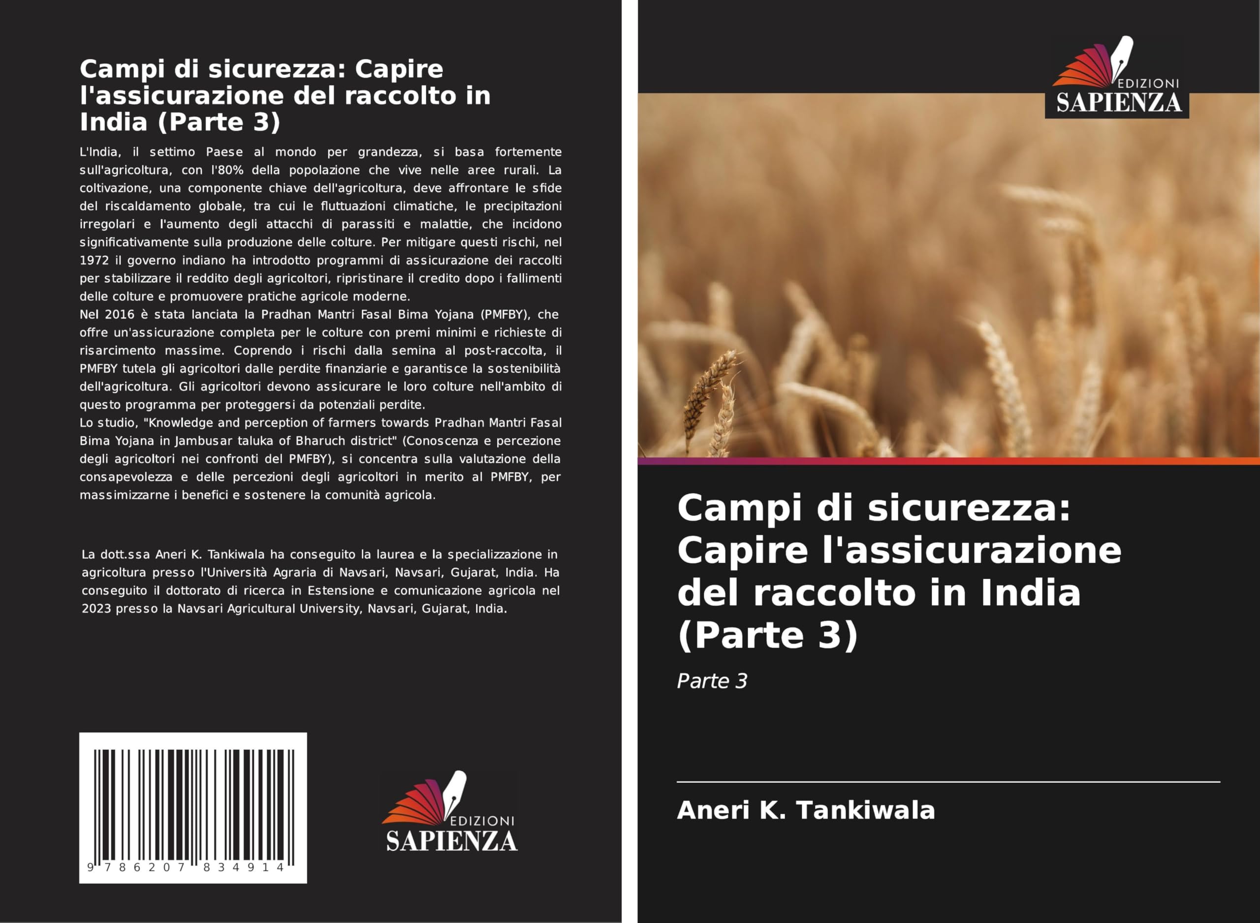 Campi di sicurezza: Capire l'assicurazione del raccolto in India (Parte 3): Parte 3 Natural Sciences