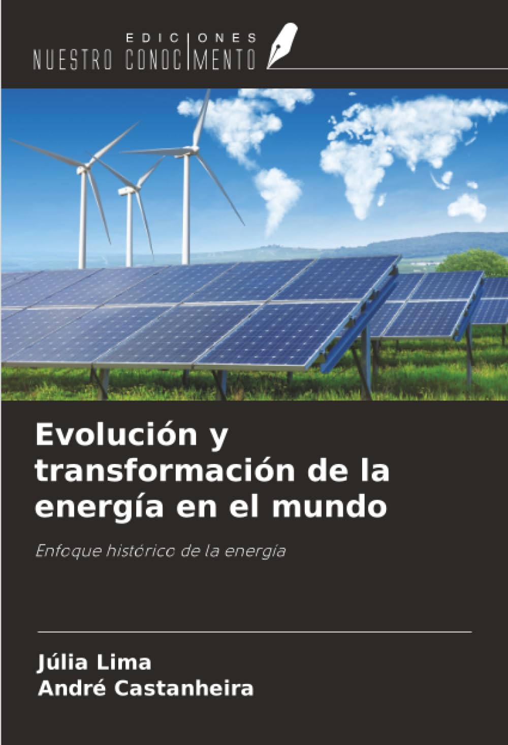 Evolución y transformación de la energía en el mundo Law