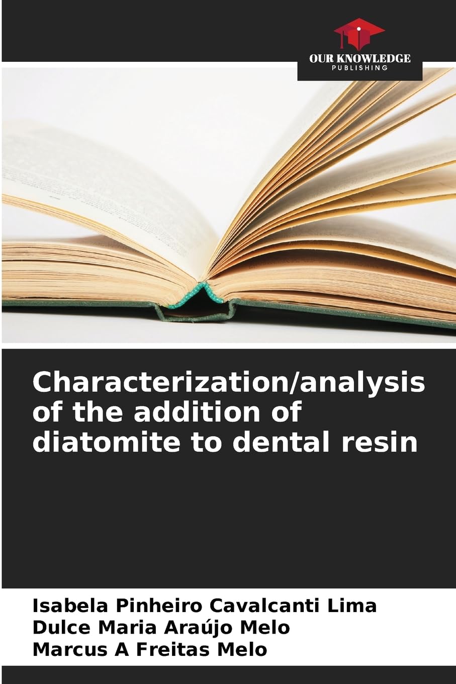 Characterization/analysis of the addition of diatomite to dental resin Medicine