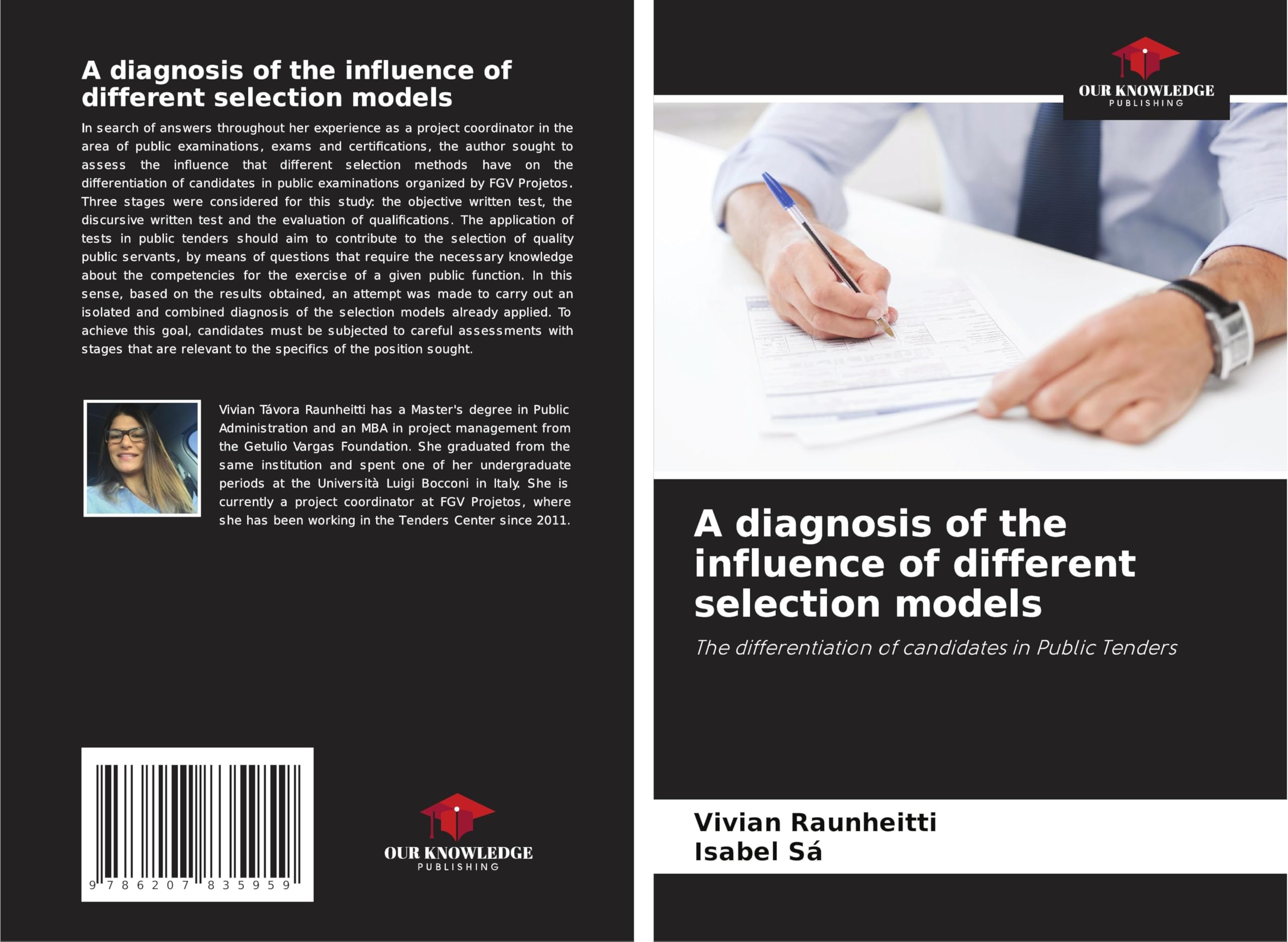 A diagnosis of the influence of different selection models: The differentiation of candidates in Public Tenders Law