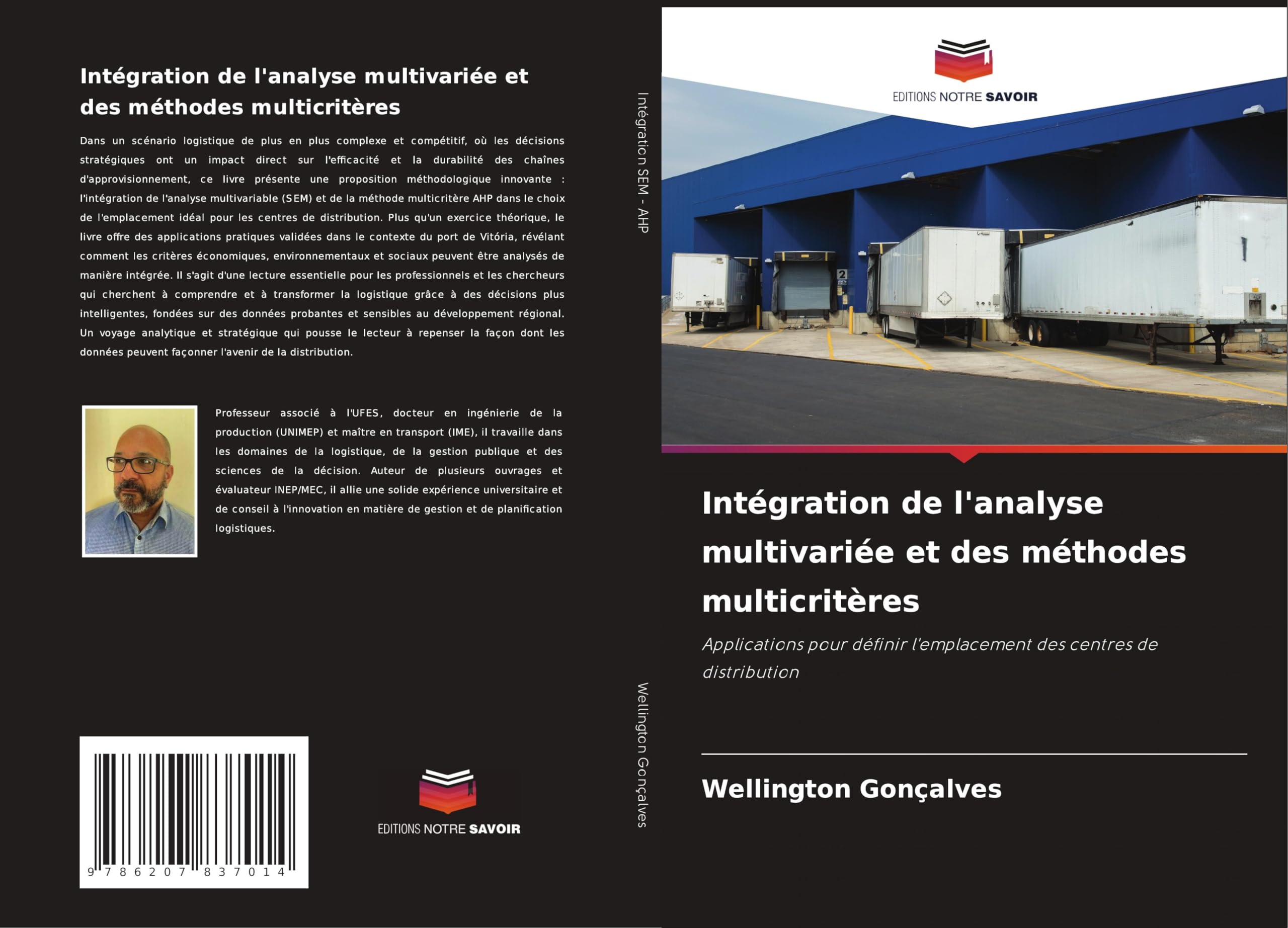 Intégration de l'analyse multivariée et des méthodes multicritères: Applications pour définir l'emplacement des centres de distribution Law