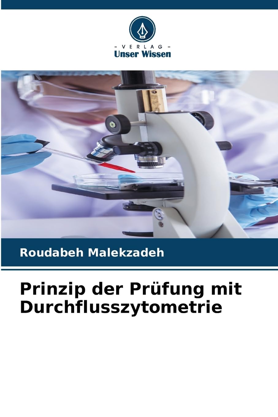 Prinzip der Prüfung mit Durchflusszytometrie Natural Sciences