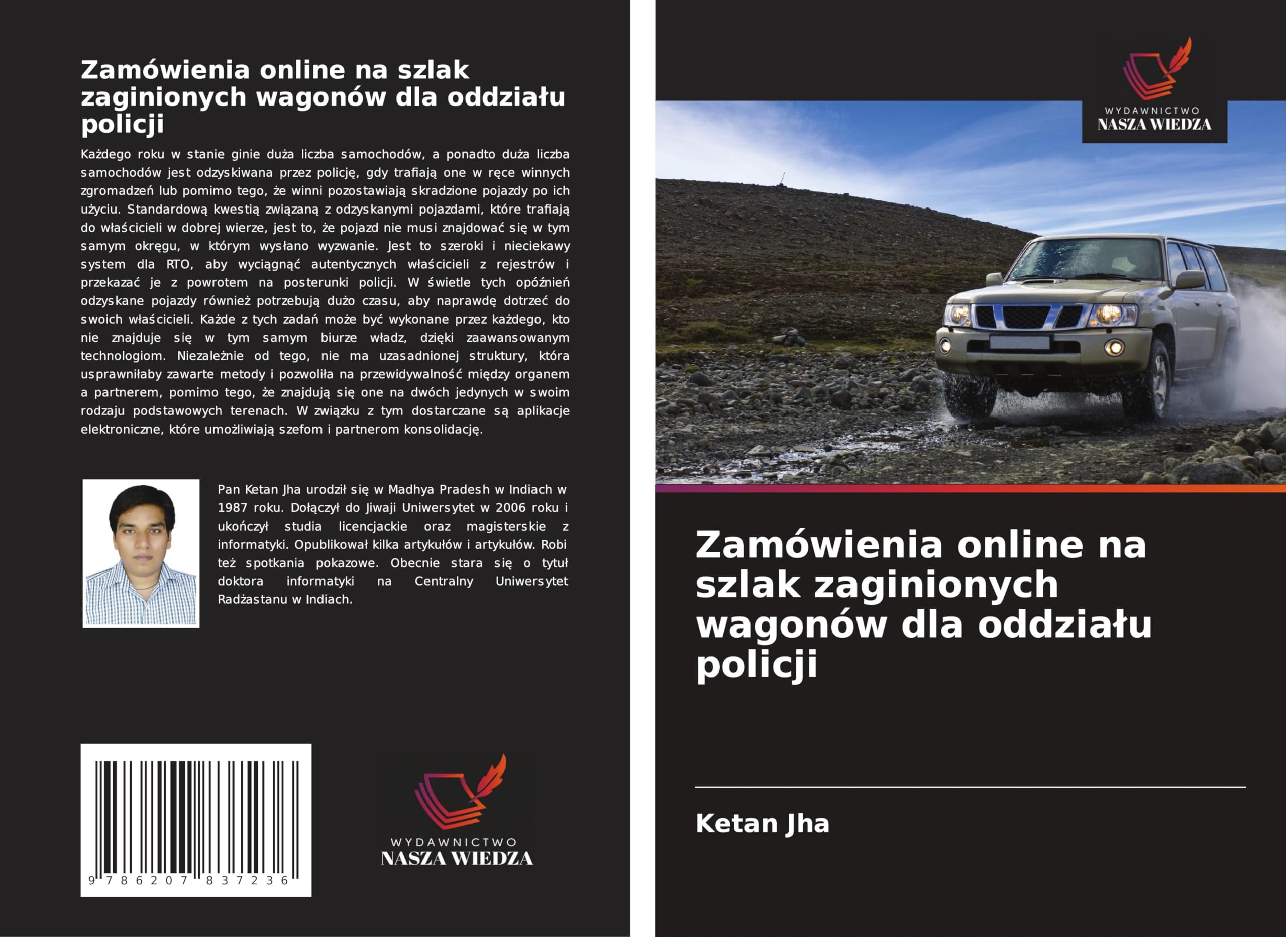 Zamówienia online na szlak zaginionych wagonów dla oddzia¿u policji Computer Science
