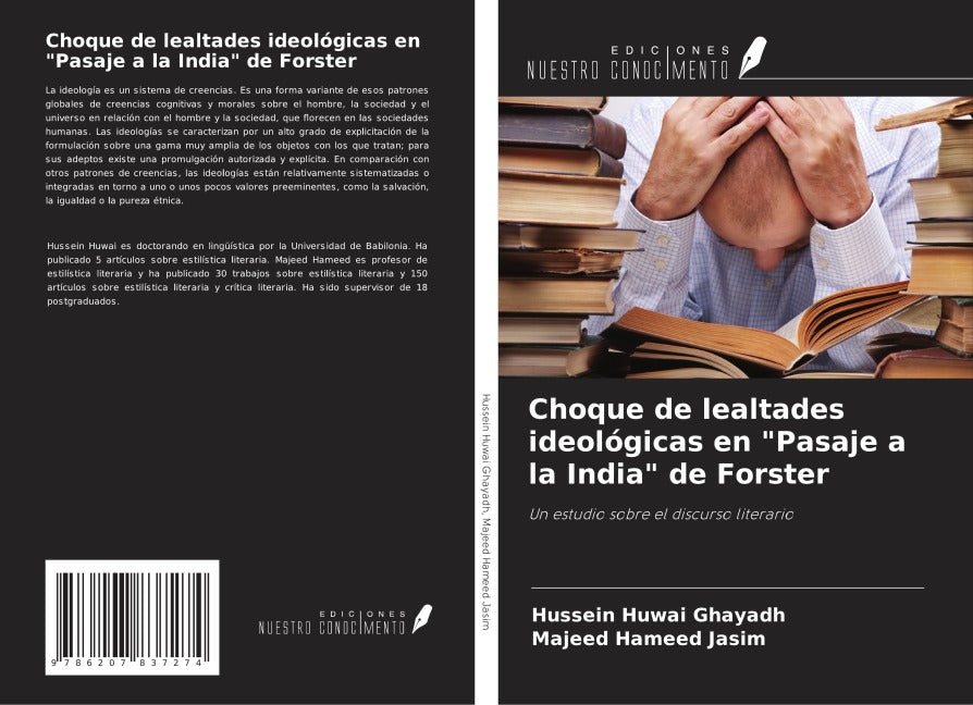 Choque de lealtades ideológicas en "Pasaje a la India" de Forster Social Sciences