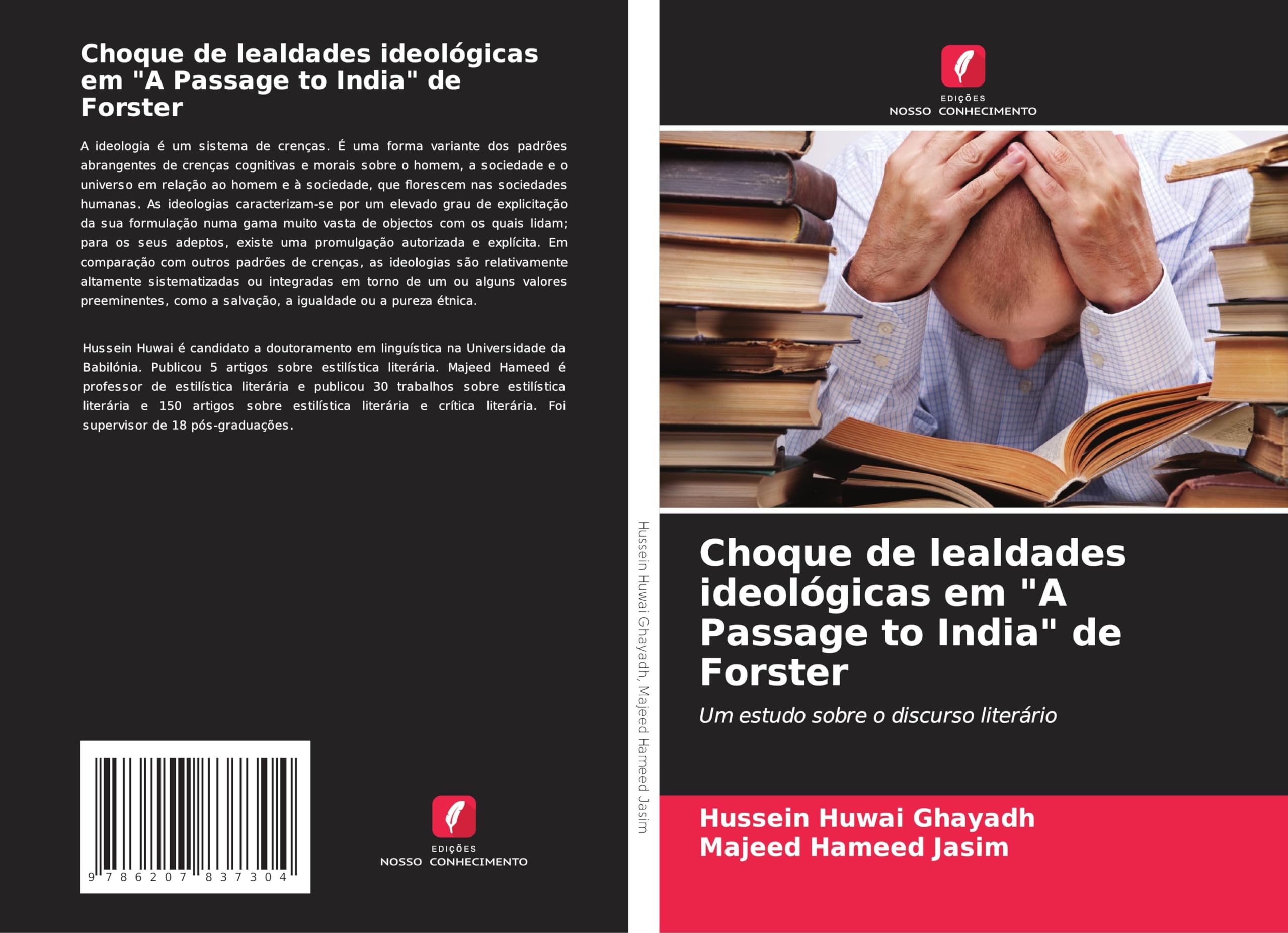 Choque de lealdades ideológicas em "A Passage to India" de Forster Social Sciences