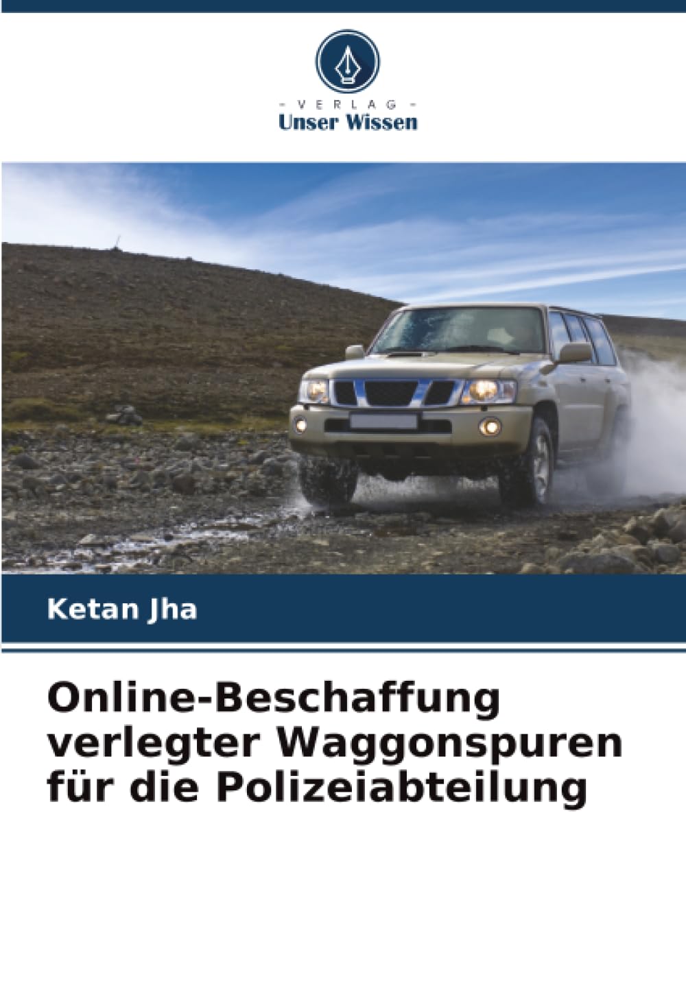 Online-Beschaffung verlegter Waggonspuren für die Polizeiabteilung Computer Science