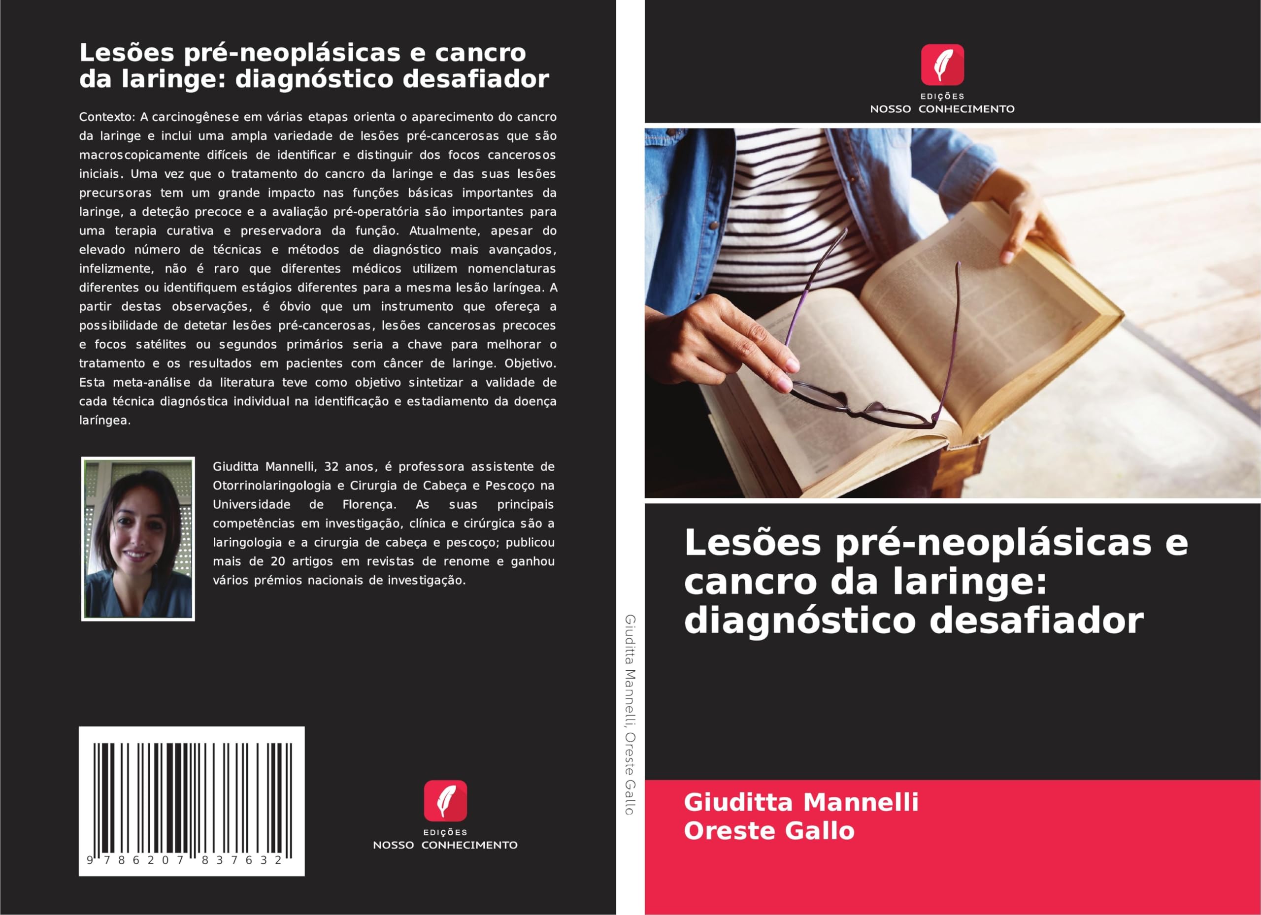 Lesões pré-neoplásicas e cancro da laringe: diagnóstico desafiador Medicine