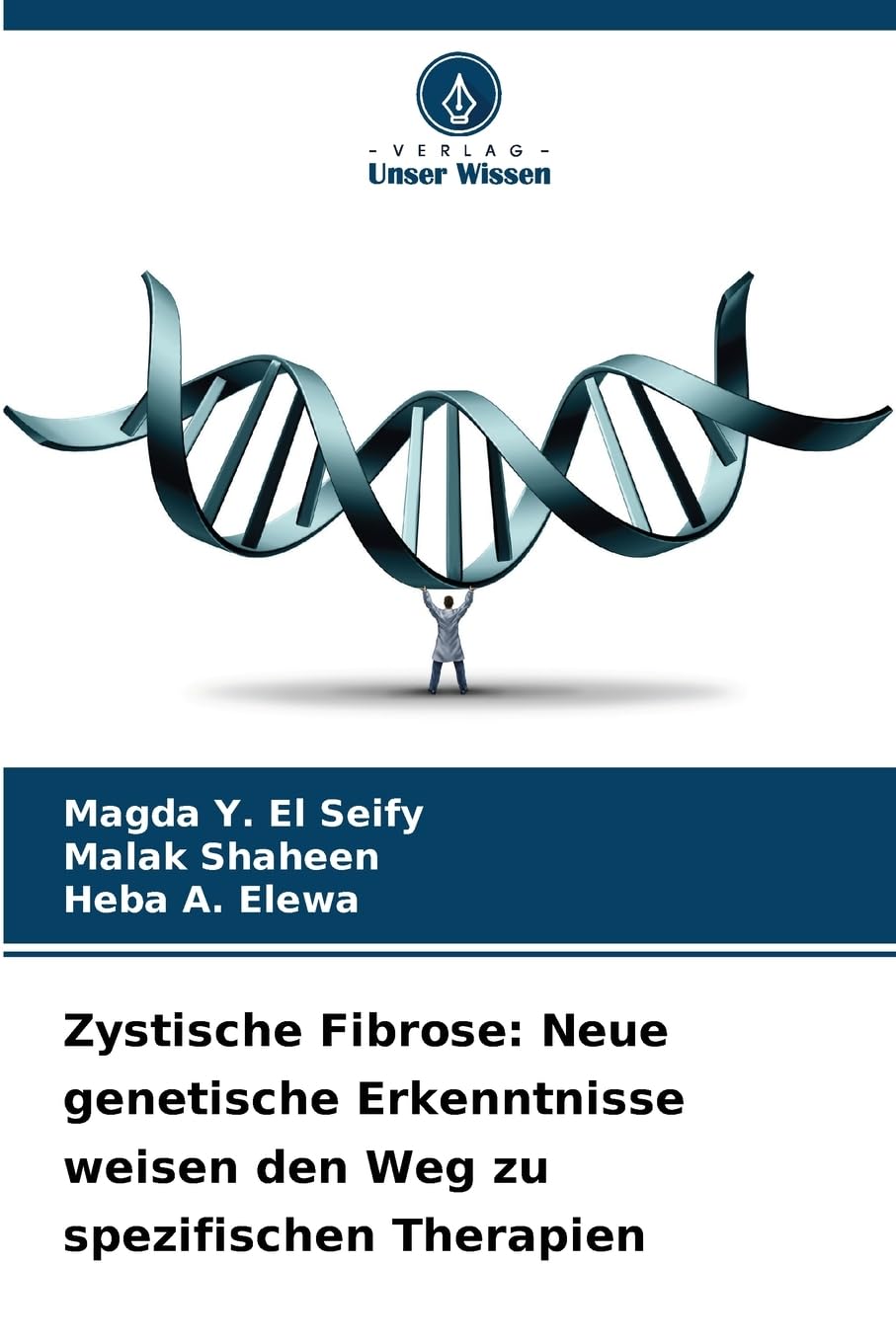 Zystische Fibrose: Neue genetische Erkenntnisse weisen den Weg zu spezifischen Therapien Medicine