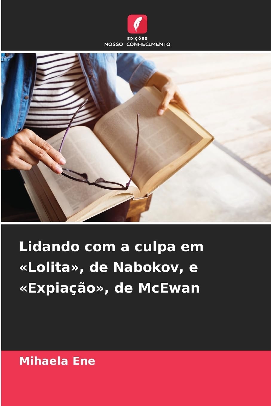 Lidando com a culpa em 'Lolita', de Nabokov, e 'Expiação', de McEwan Social Sciences