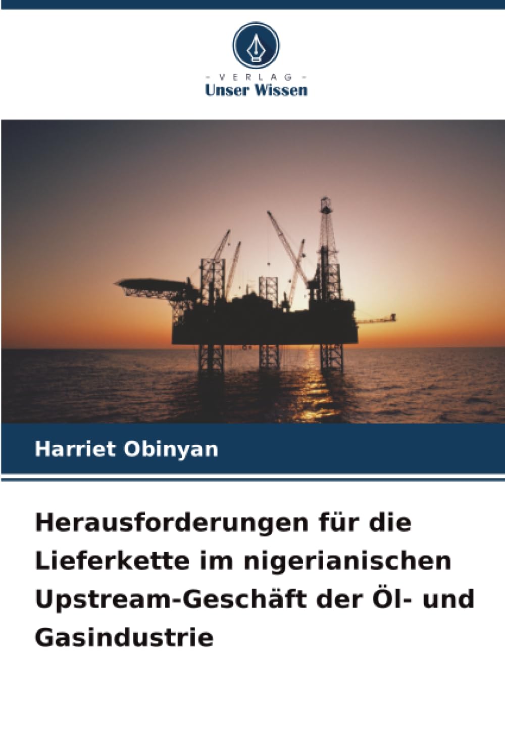 Herausforderungen für die Lieferkette im nigerianischen Upstream-Geschäft der Öl- und Gasindustrie Law